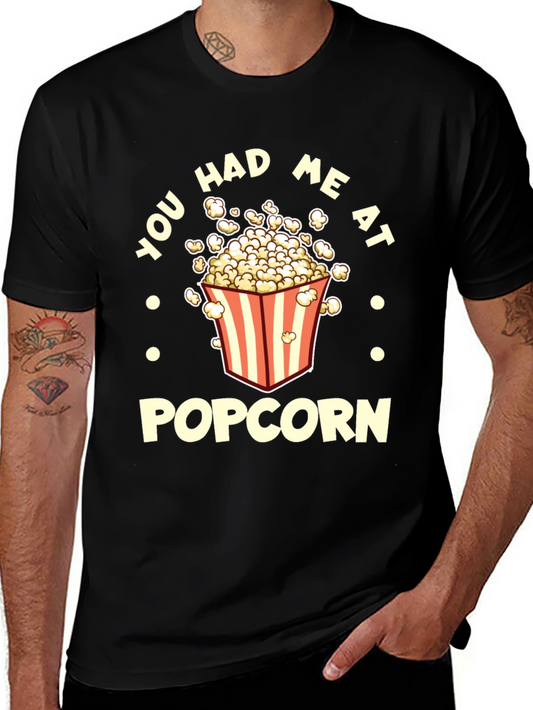 You Had Me At Popcorn Graphic T-Shirt