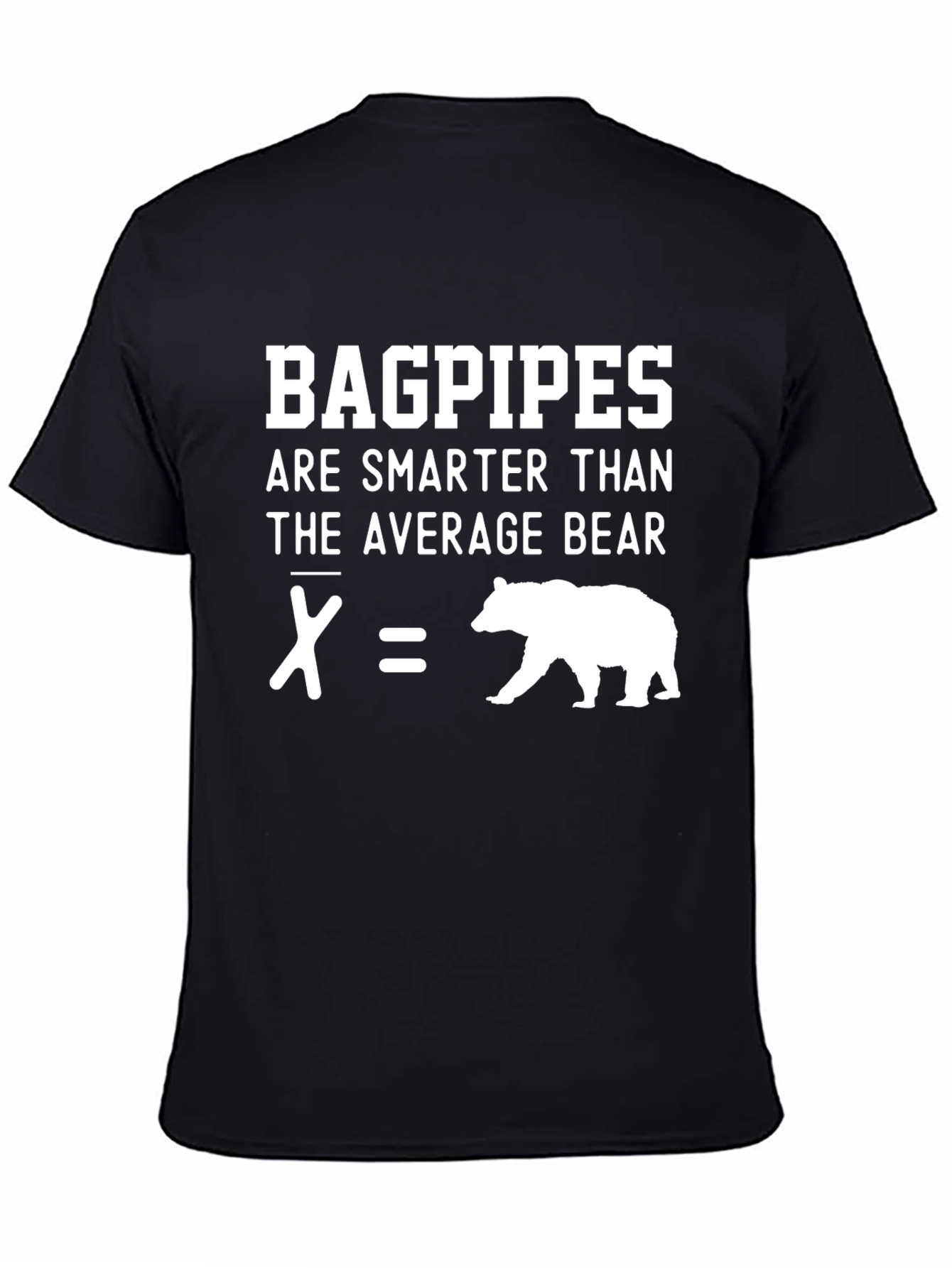 Bagpipes Smarter Than Average Bear T-Shirt