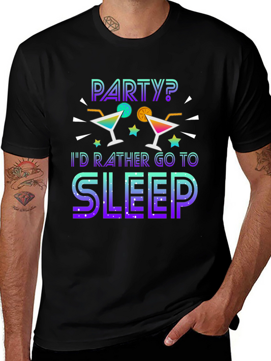 Party? Id Rather Sleep T-Shirt