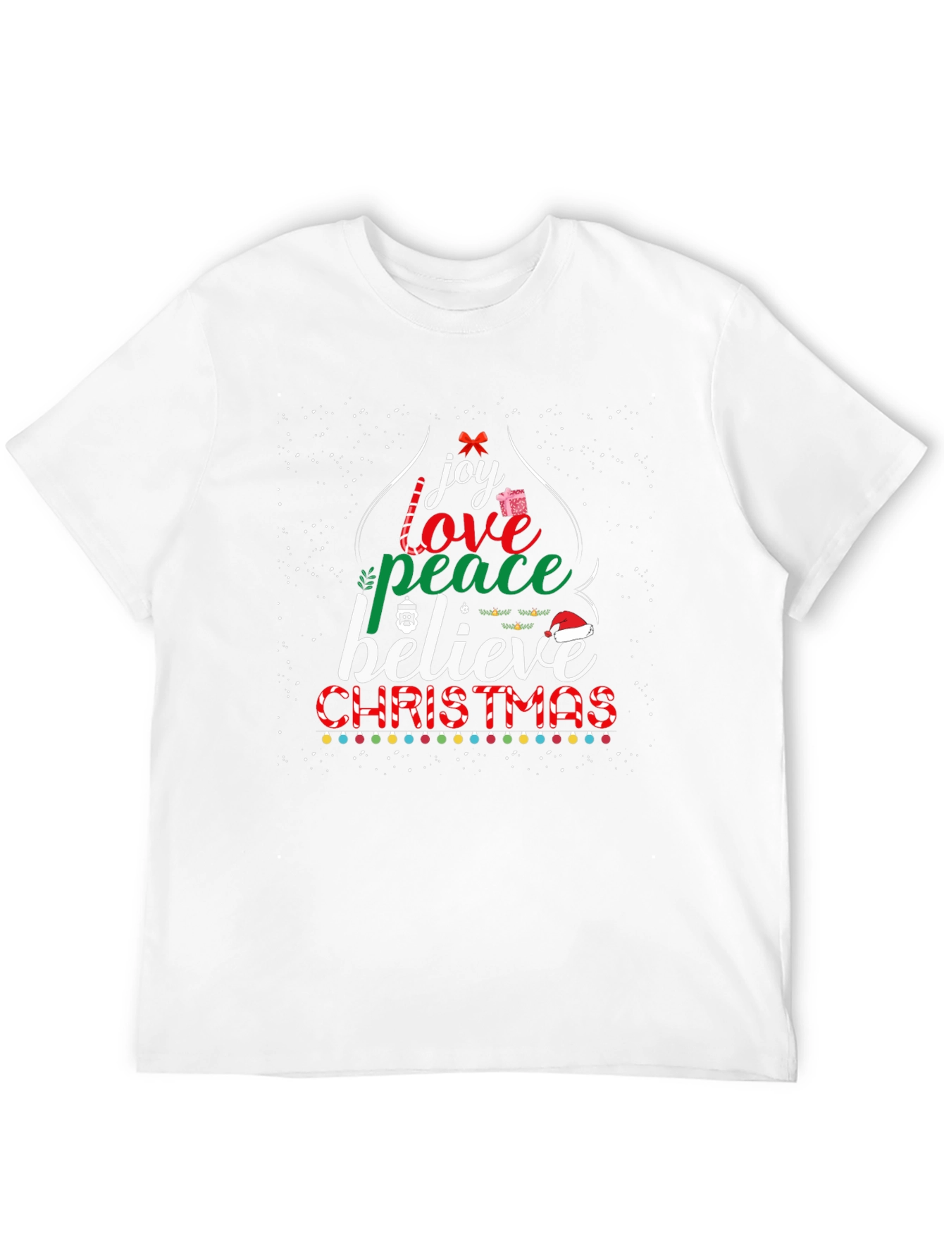 Christmas Joy Love Peace Believe Holiday T-Shirt