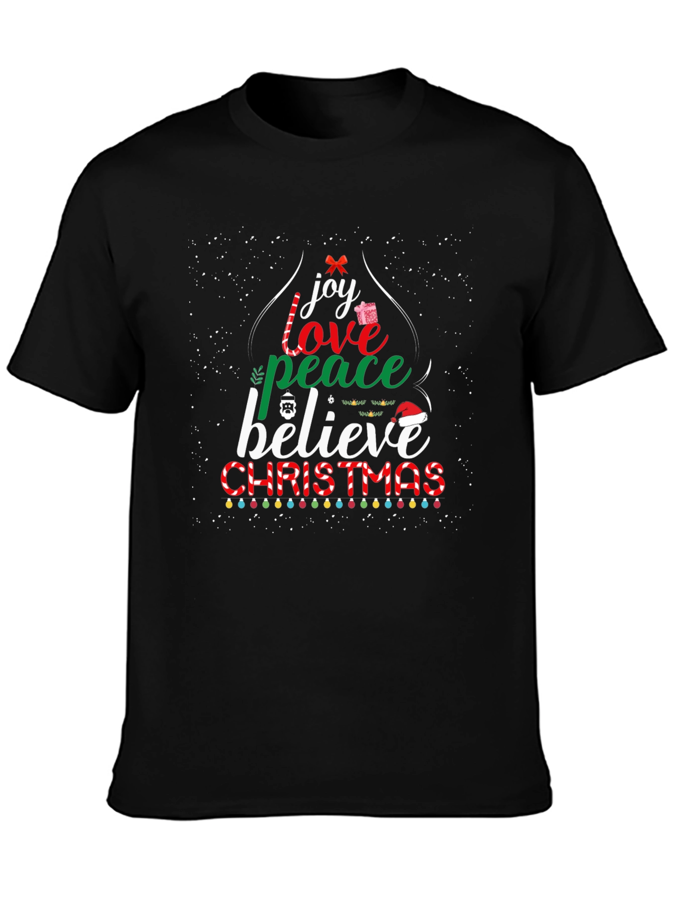Christmas Joy Love Peace Believe Holiday T-Shirt