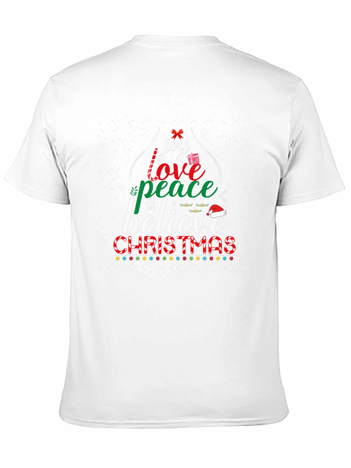 Christmas Joy Love Peace Believe Holiday T-Shirt