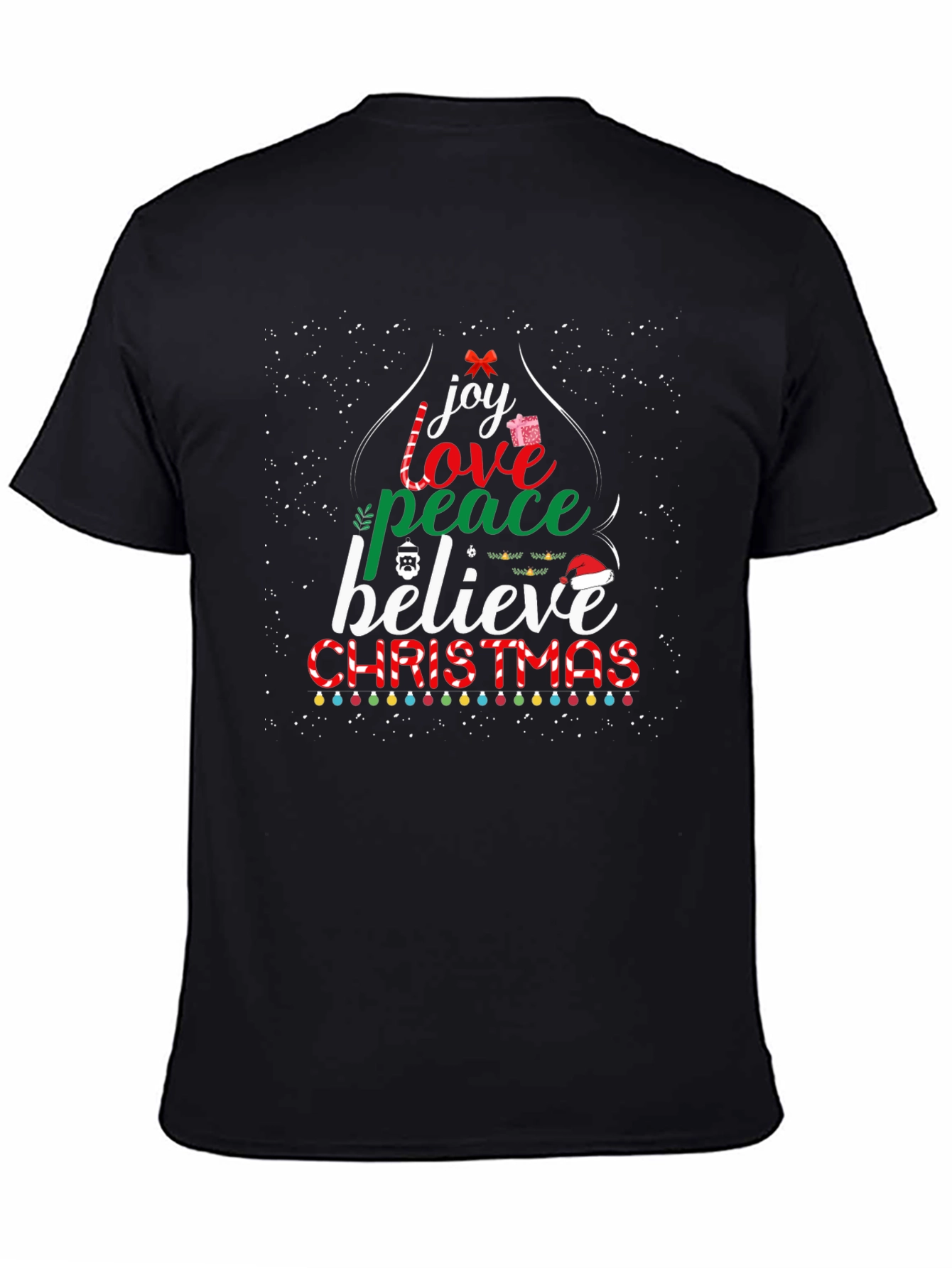 Christmas Joy Love Peace Believe Holiday T-Shirt