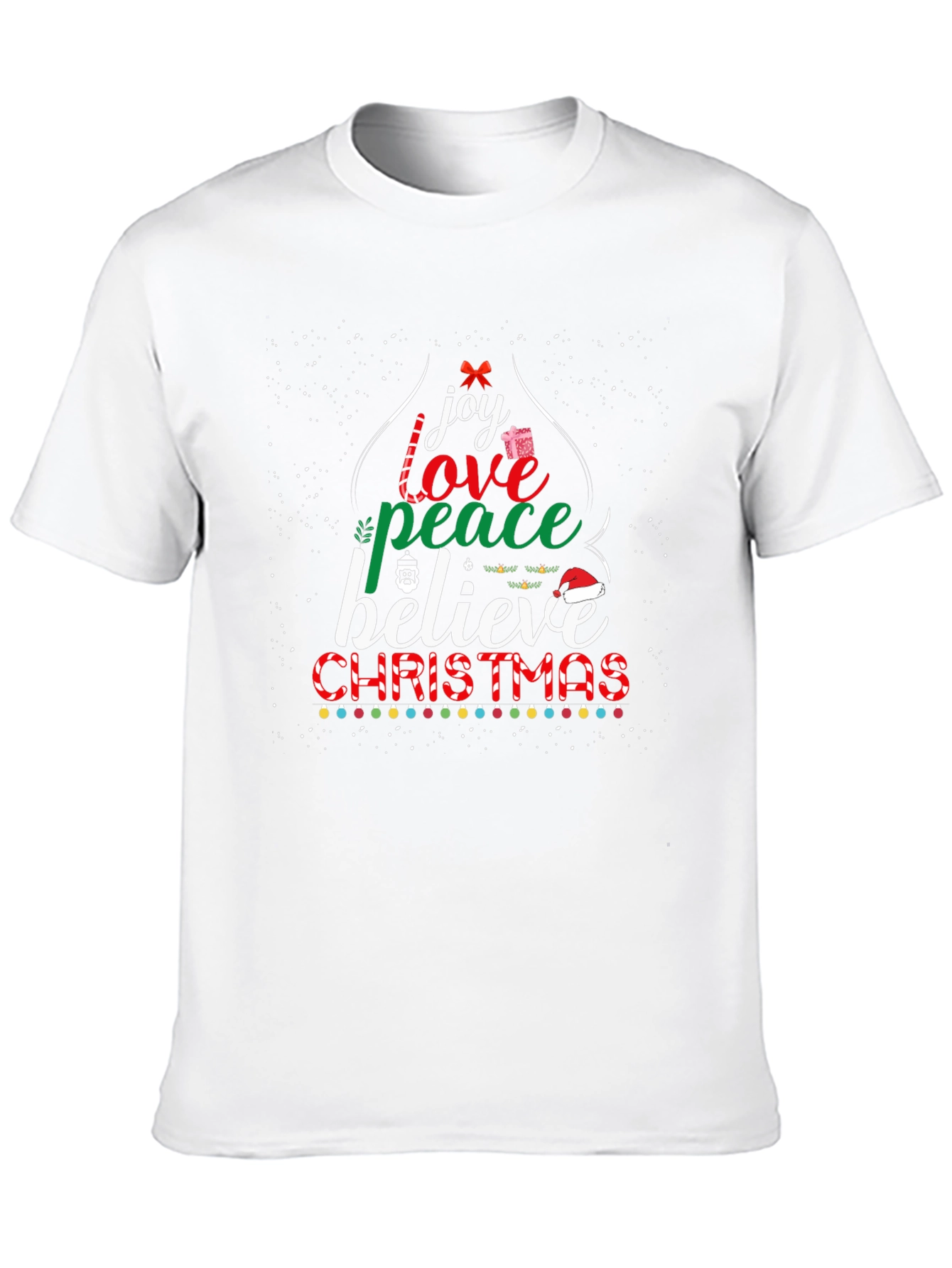 Christmas Joy Love Peace Believe Holiday T-Shirt
