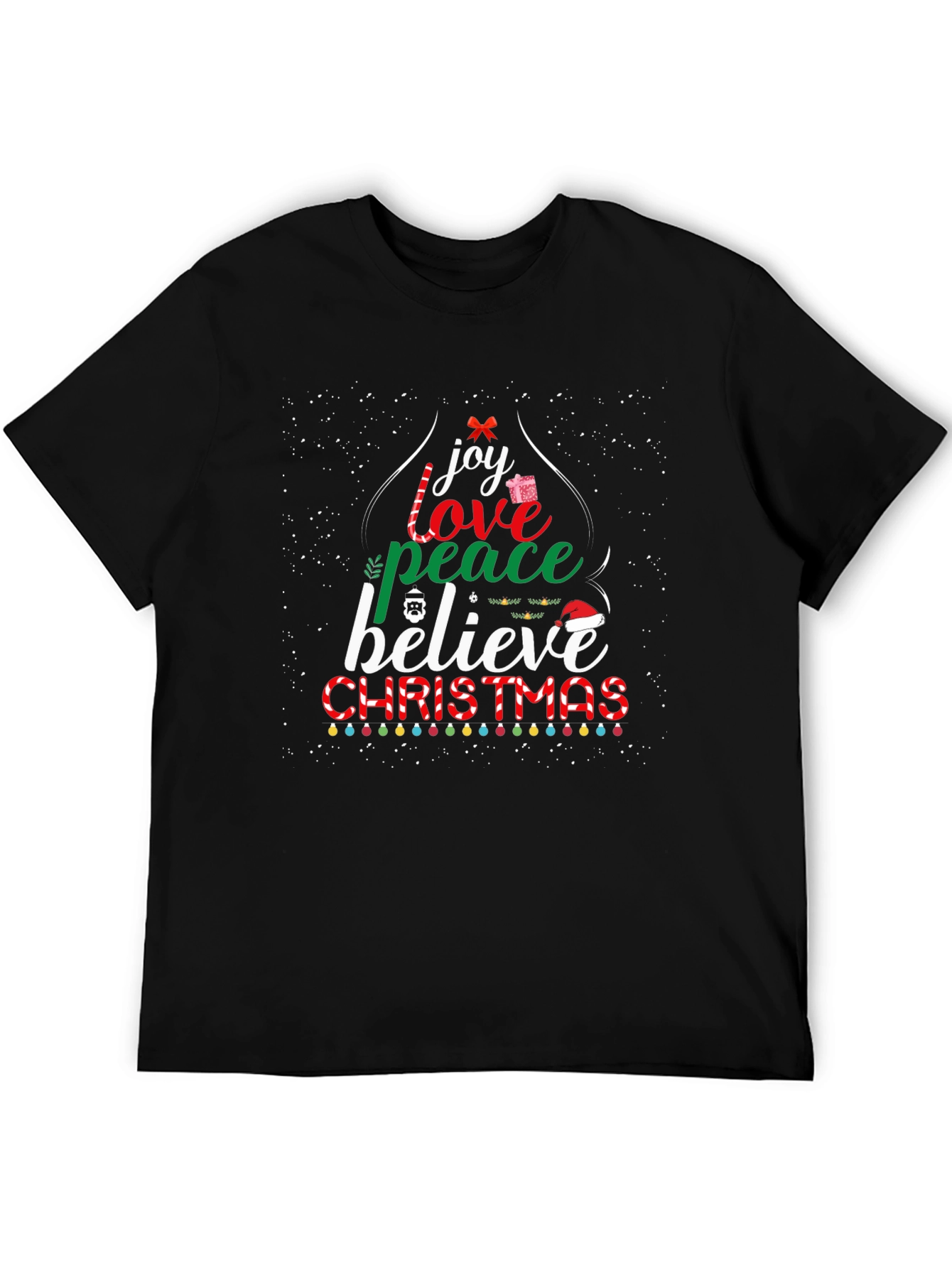 Christmas Joy Love Peace Believe Holiday T-Shirt