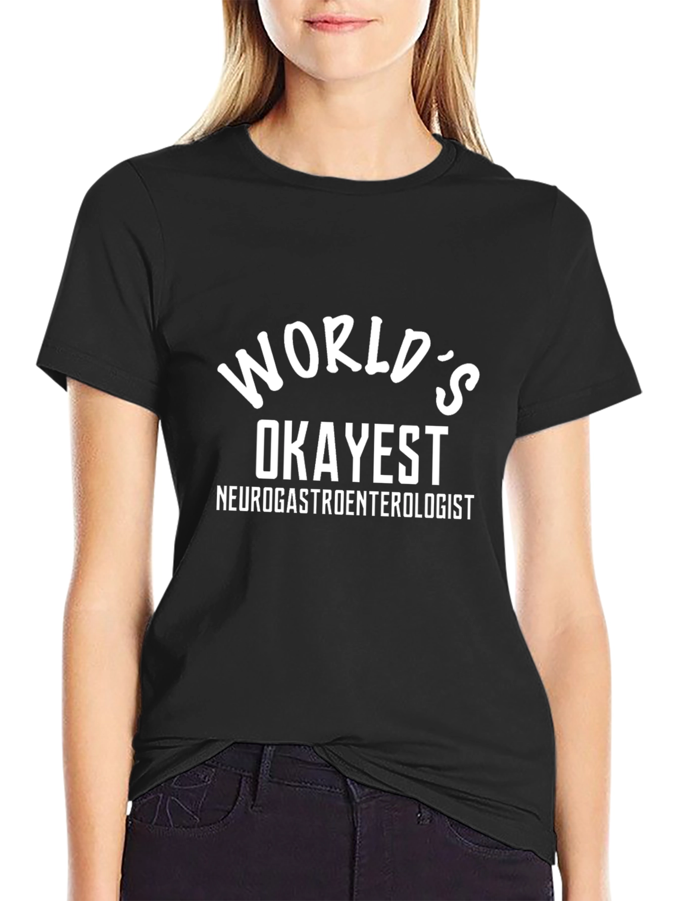 Worlds Okayest Neurogastroenterologist T-Shirt
