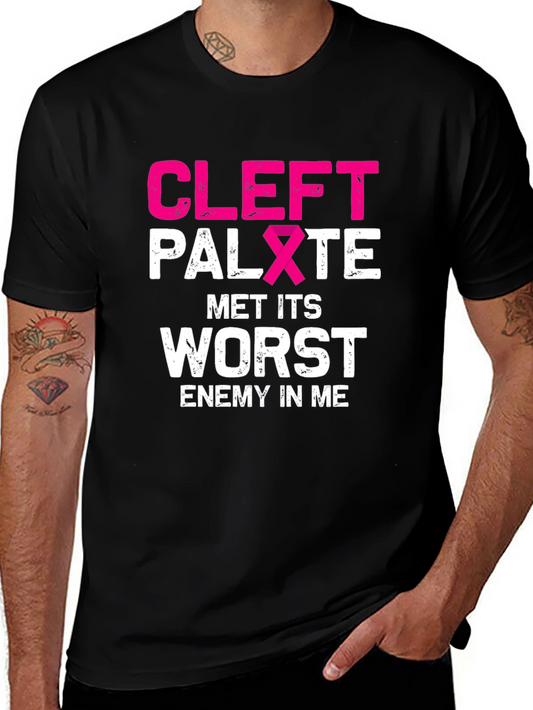 Cleft Palate Awareness T-Shirt - Met Its Worst Enemy In Me