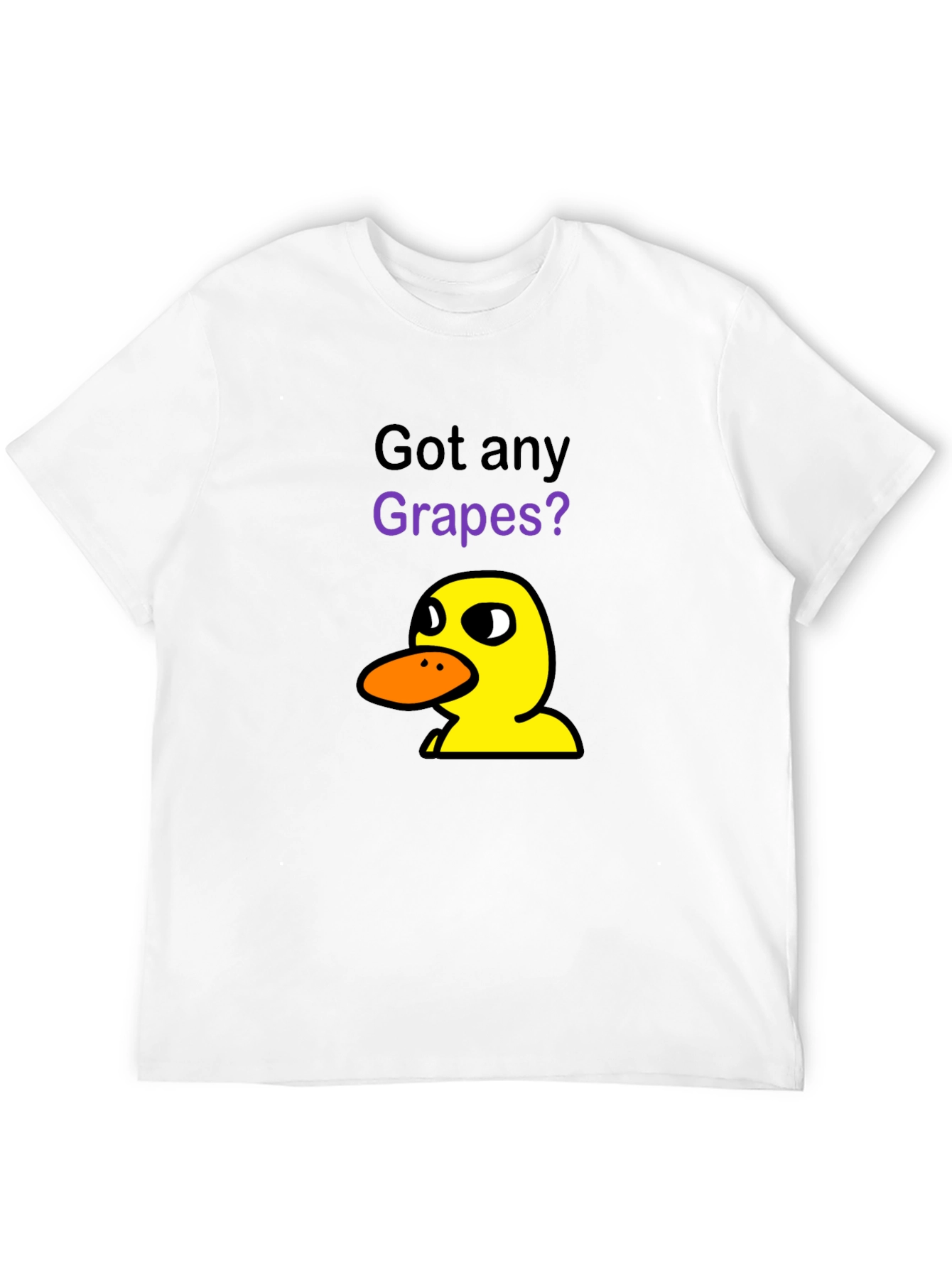 Got Any Grapes? T-Shirt | Funny Cartoon Duck Tee