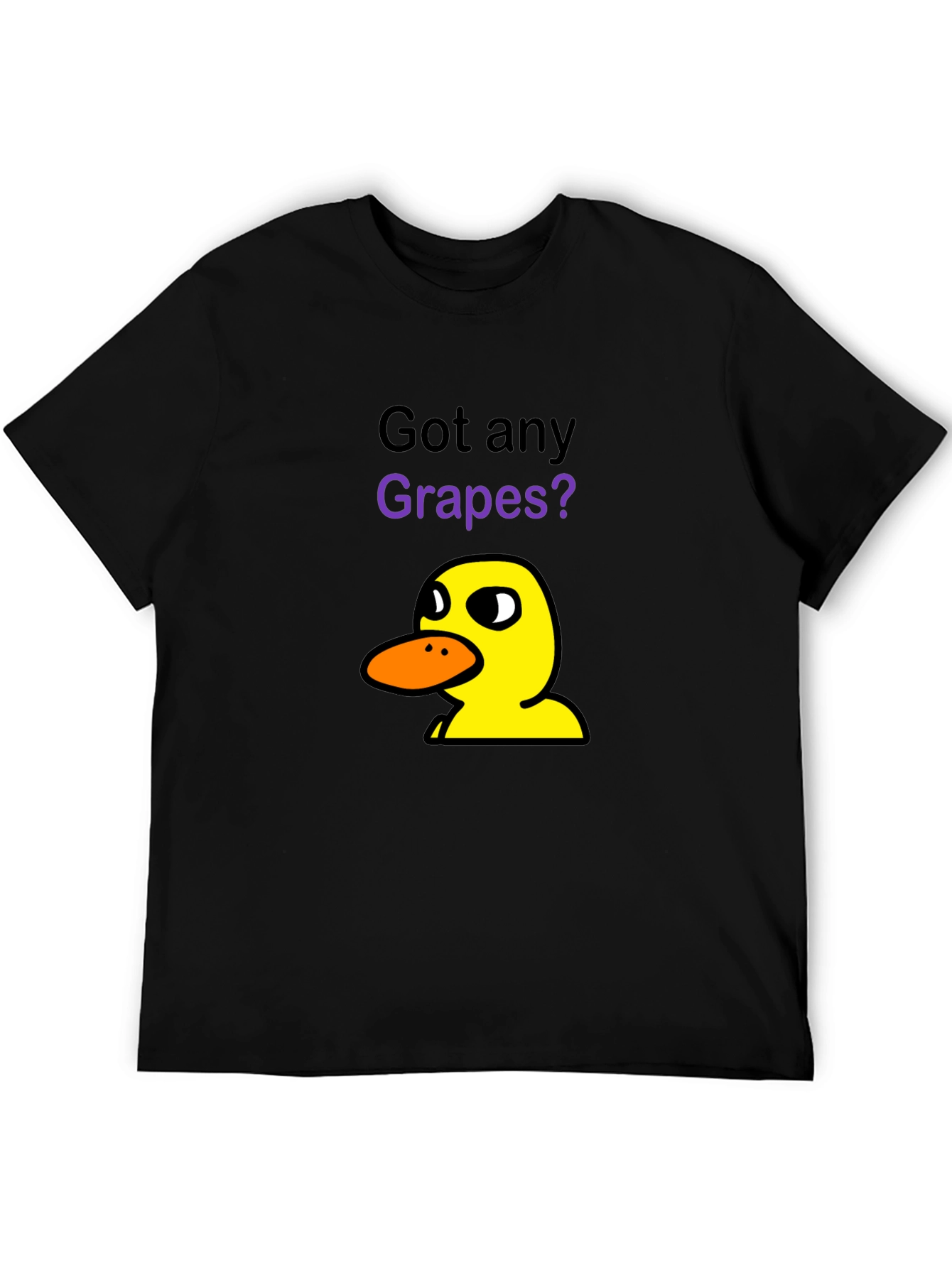 Got Any Grapes? T-Shirt | Funny Cartoon Duck Tee