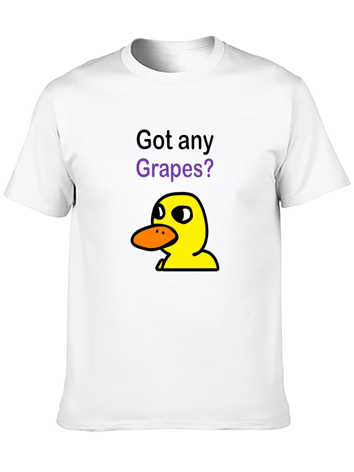 Got Any Grapes? T-Shirt | Funny Cartoon Duck Tee
