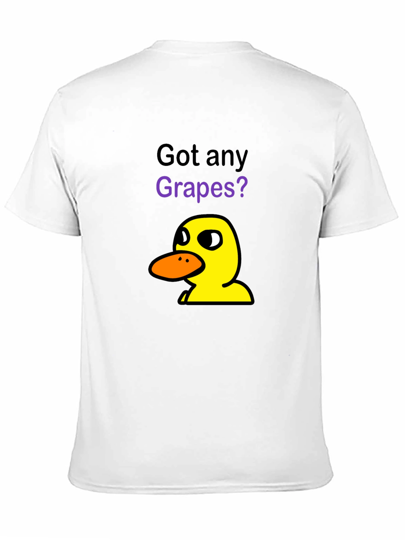 Got Any Grapes? T-Shirt | Funny Cartoon Duck Tee