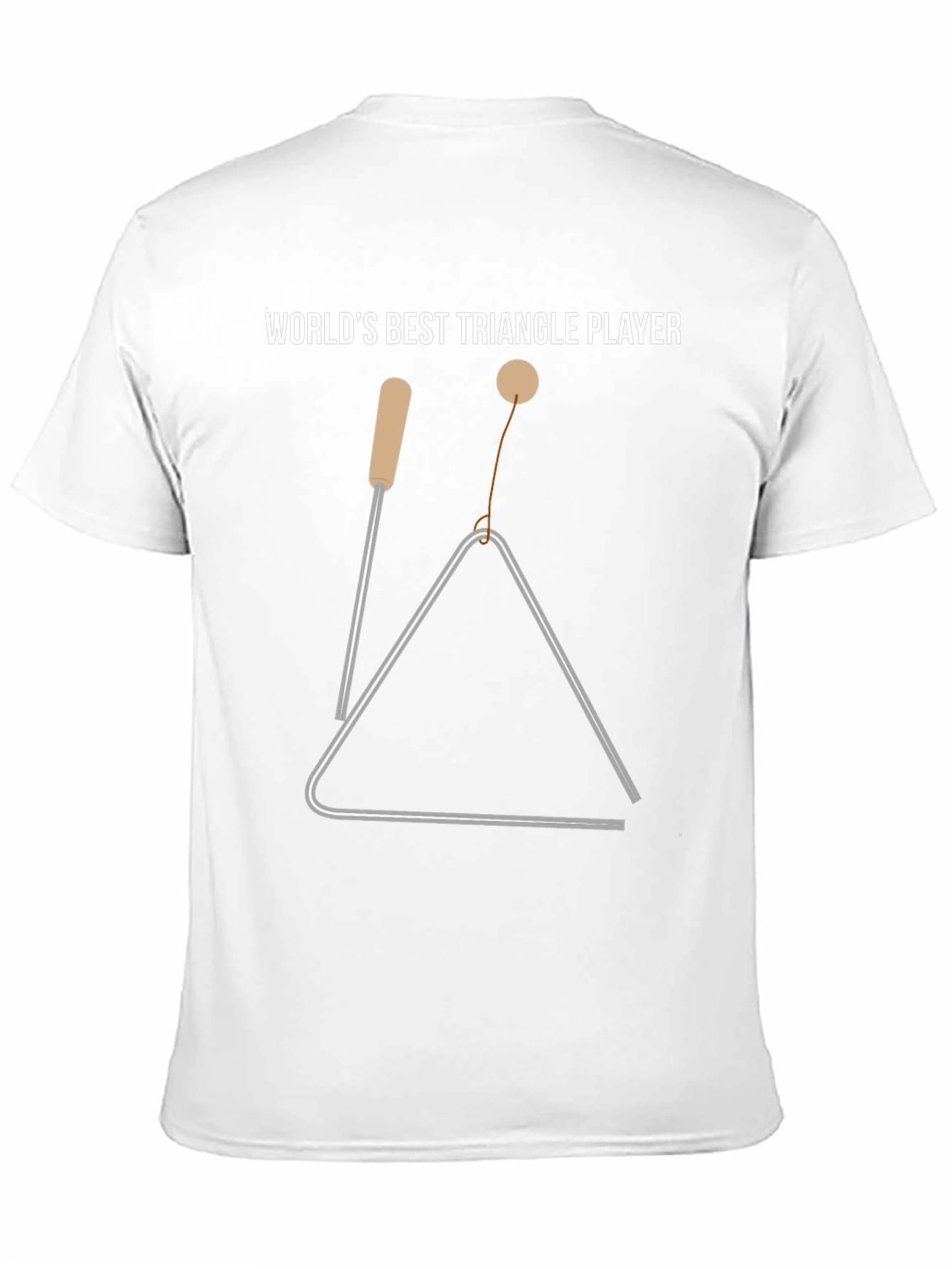 Worlds Best Triangle Player T-Shirt