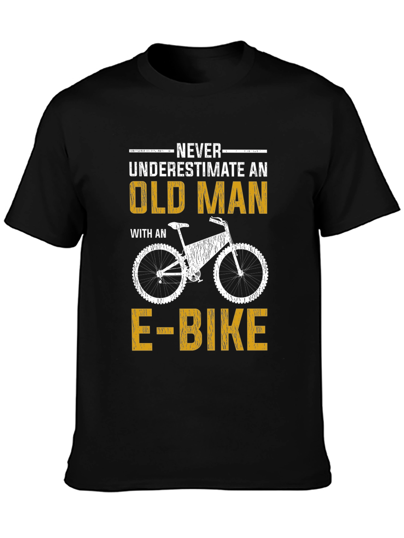 Never Underestimate an Old Man with an E-Bike T-Shirt