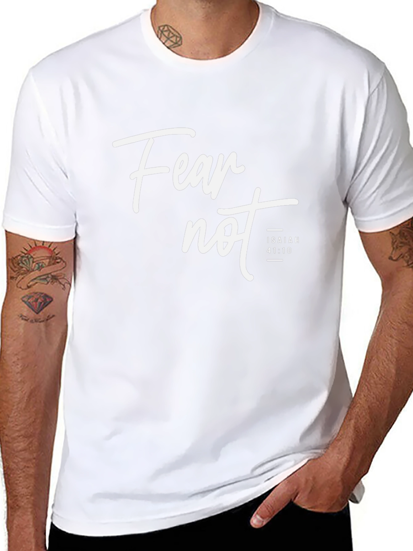 Fear Not Isaiah 41:10 Christian T-Shirt