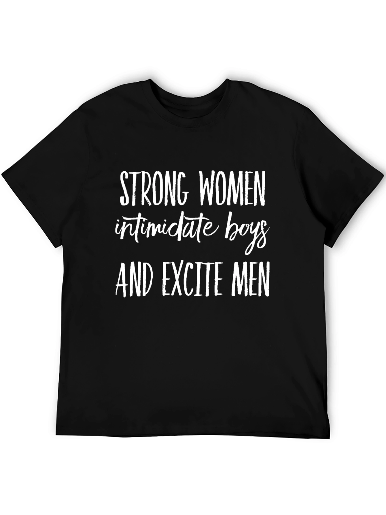 Strong Women Slogan Black T-Shirt
