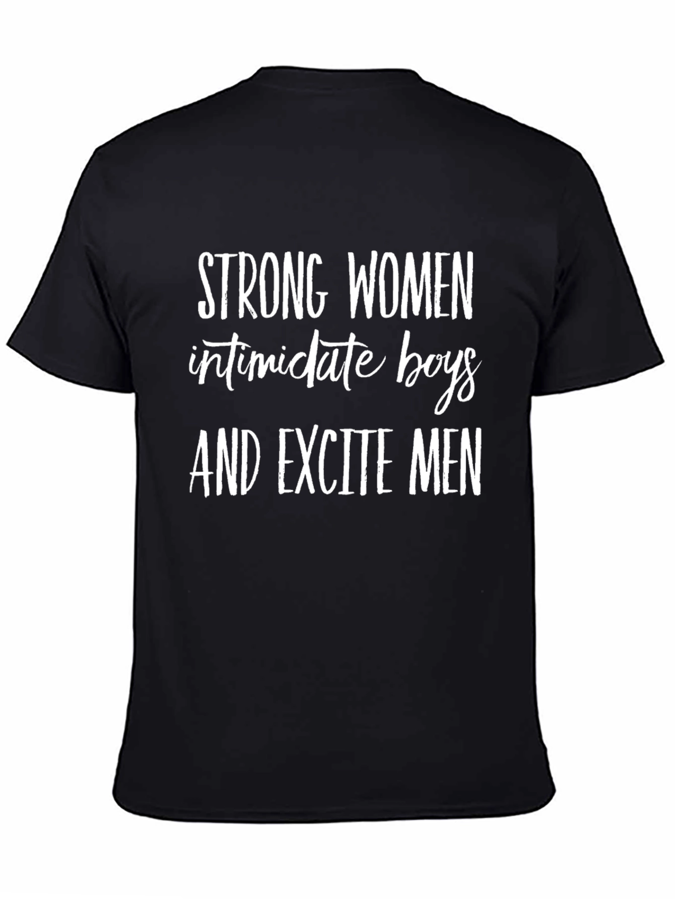 Strong Women Slogan Black T-Shirt