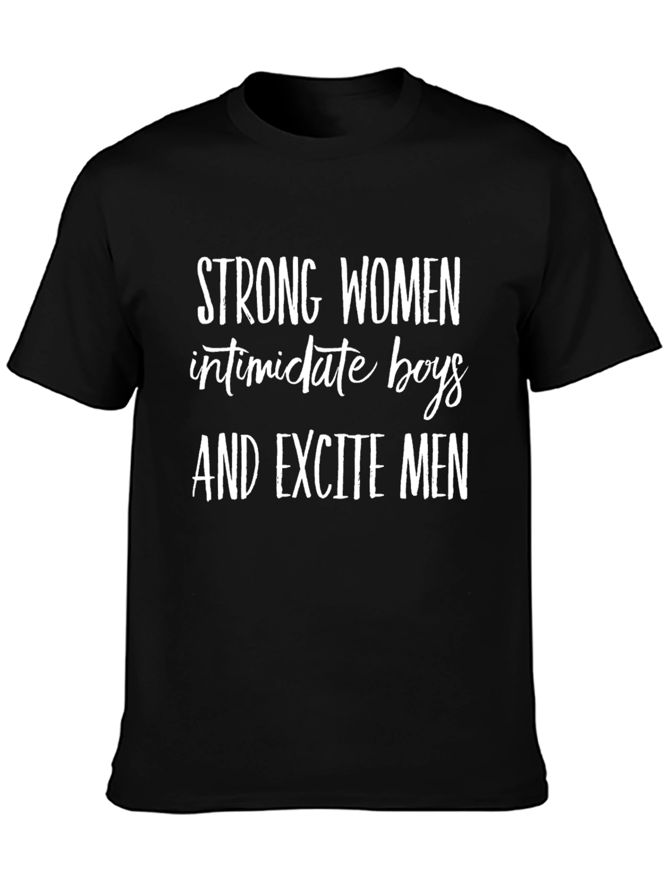 Strong Women Slogan Black T-Shirt