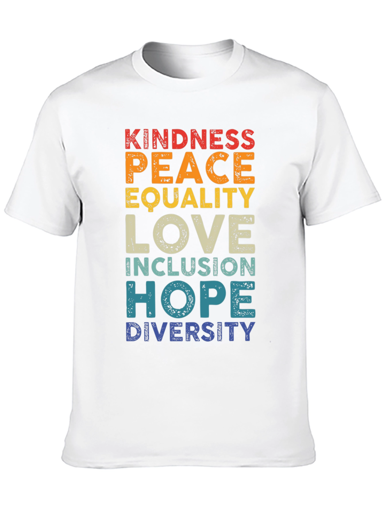 Kindness Peace Love Equality Inclusion T-Shirt