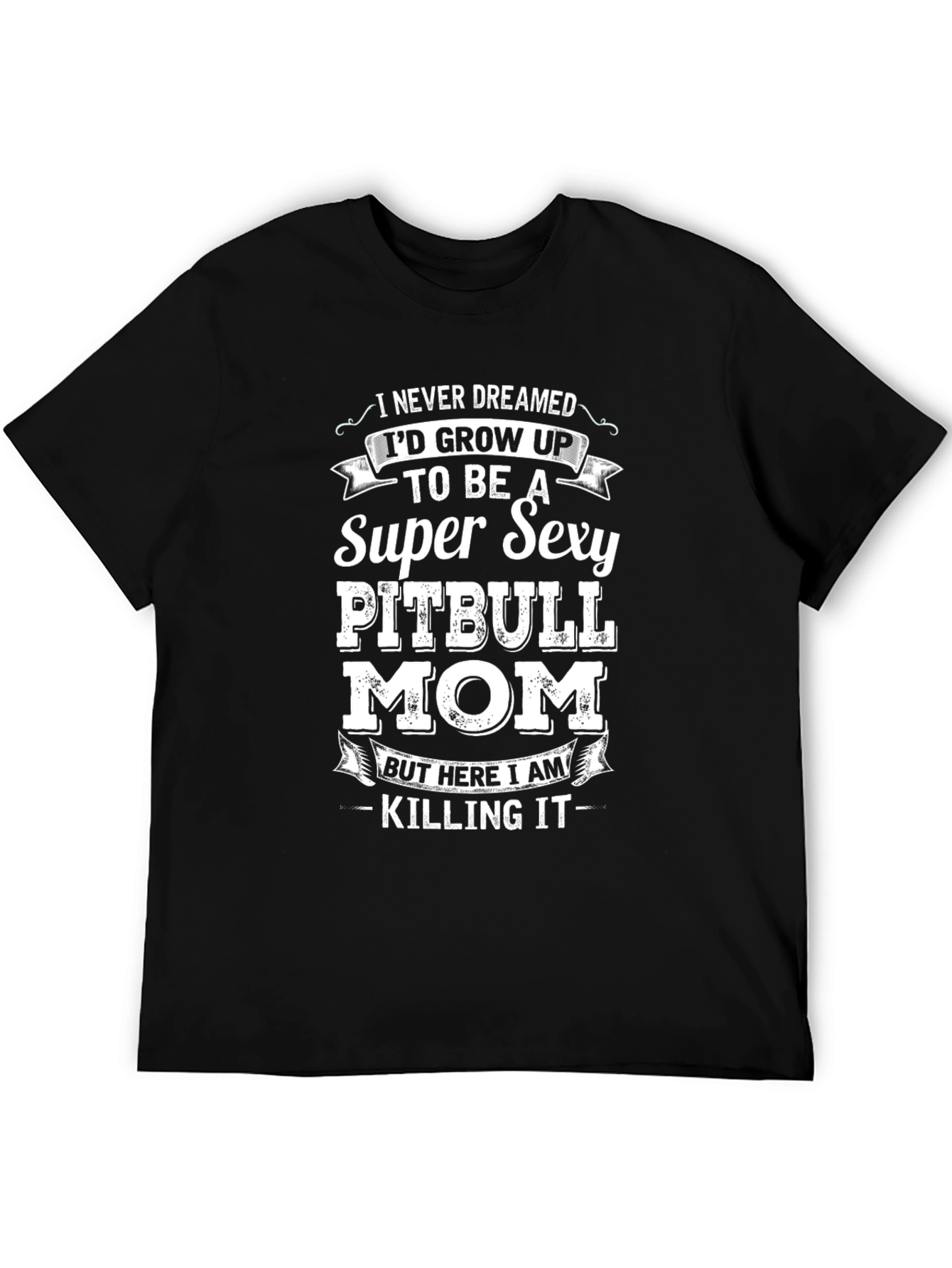 Super Sexy Pitbull Mom Graphic Tee