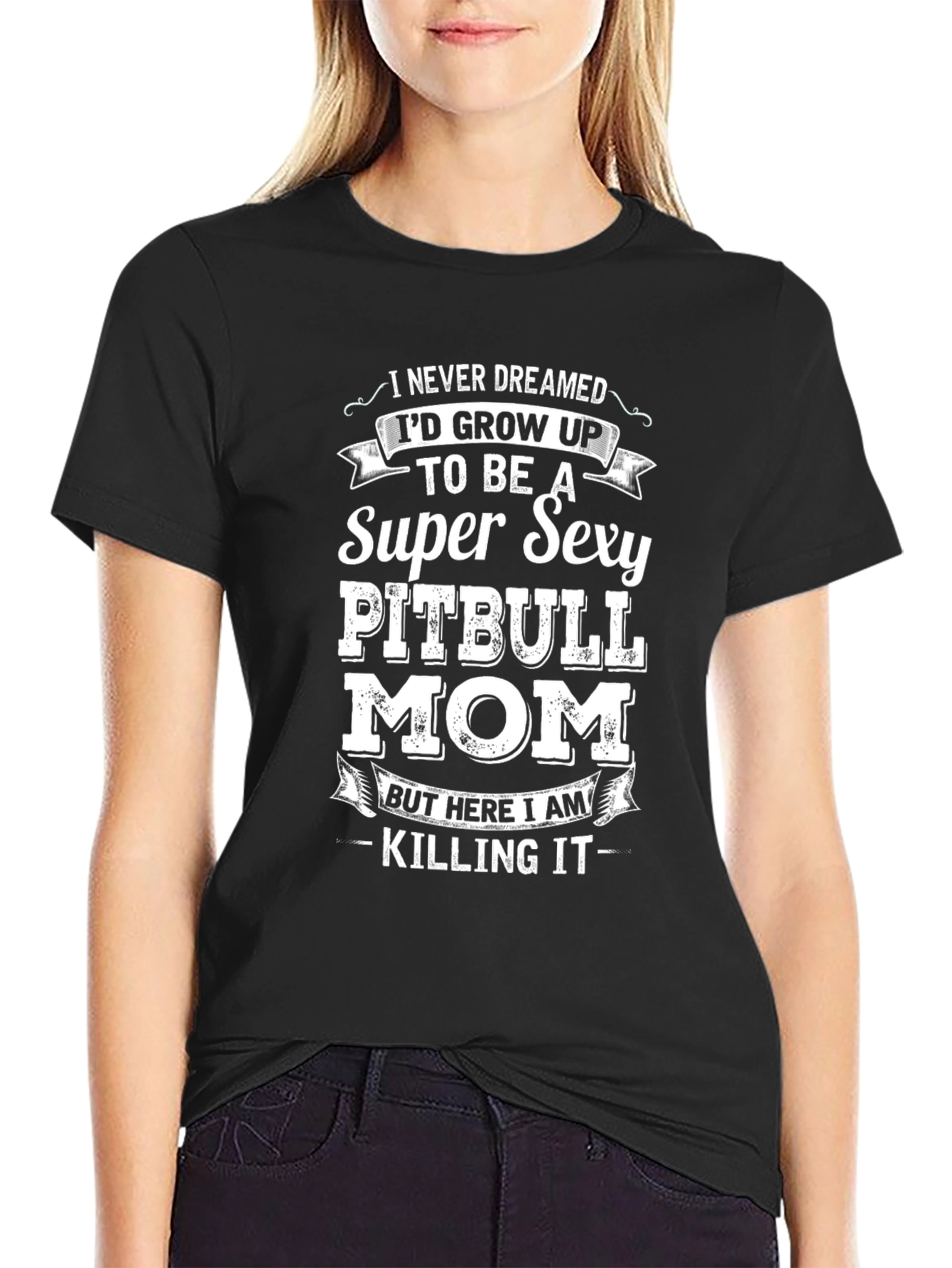 Super Sexy Pitbull Mom Graphic Tee