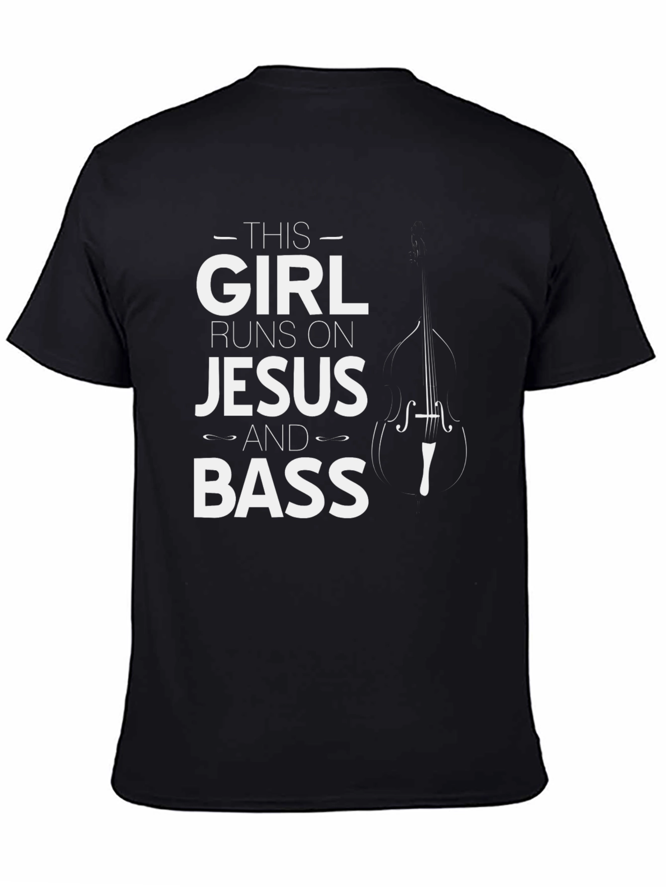 This Girl Runs on Jesus and Bass T-Shirt