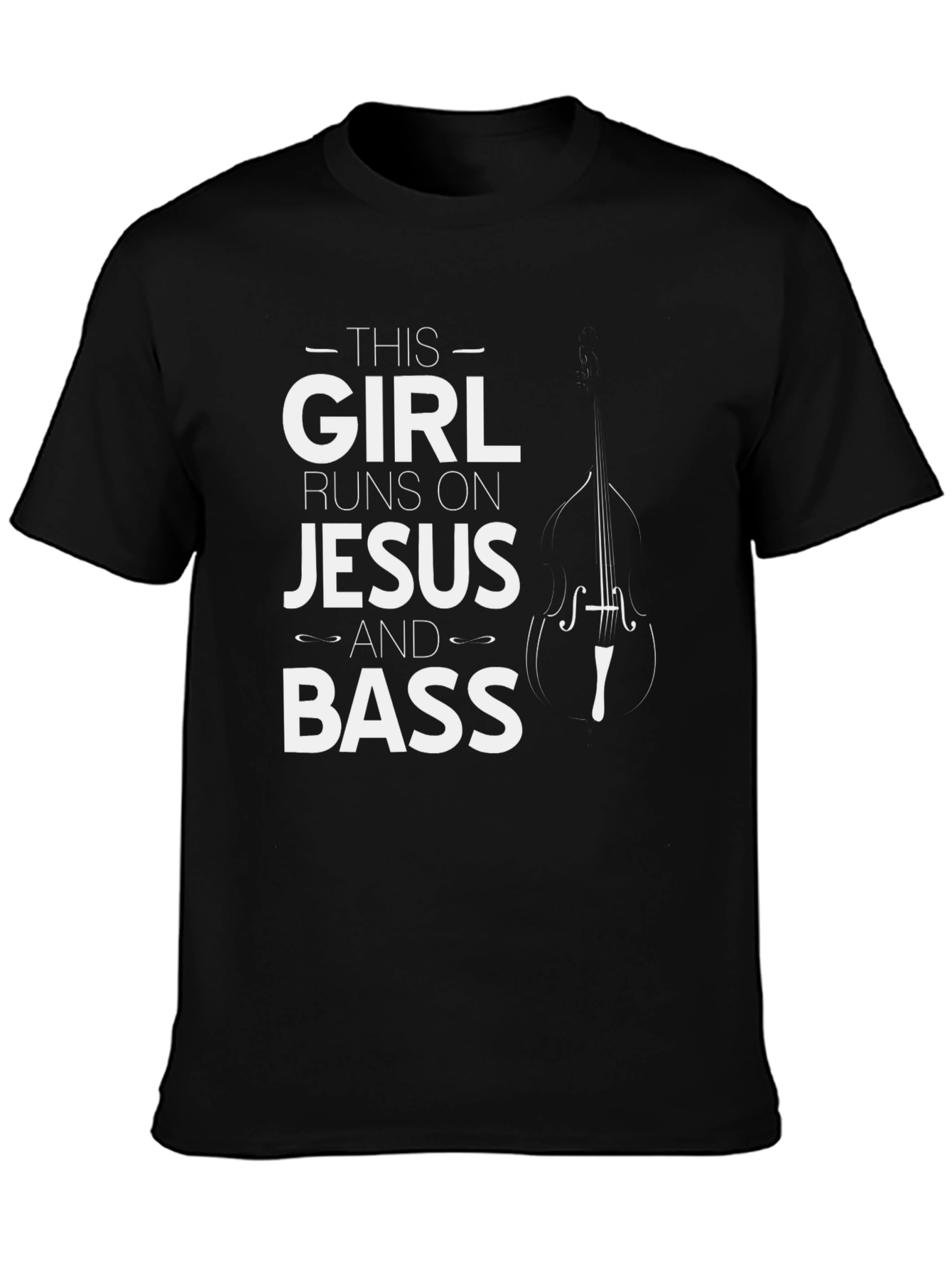 This Girl Runs on Jesus and Bass T-Shirt