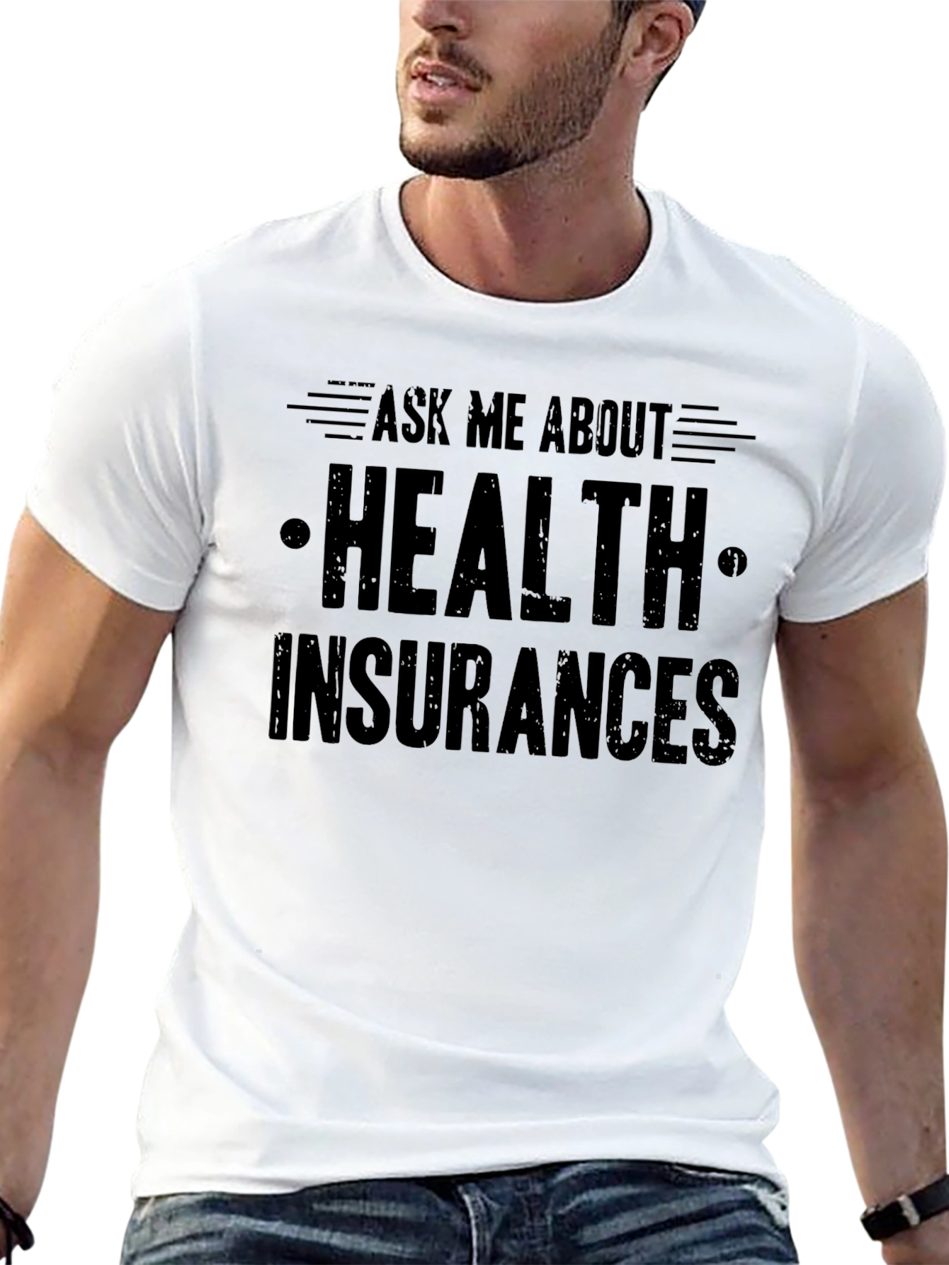 Ask Me About Health Insurances T-Shirt