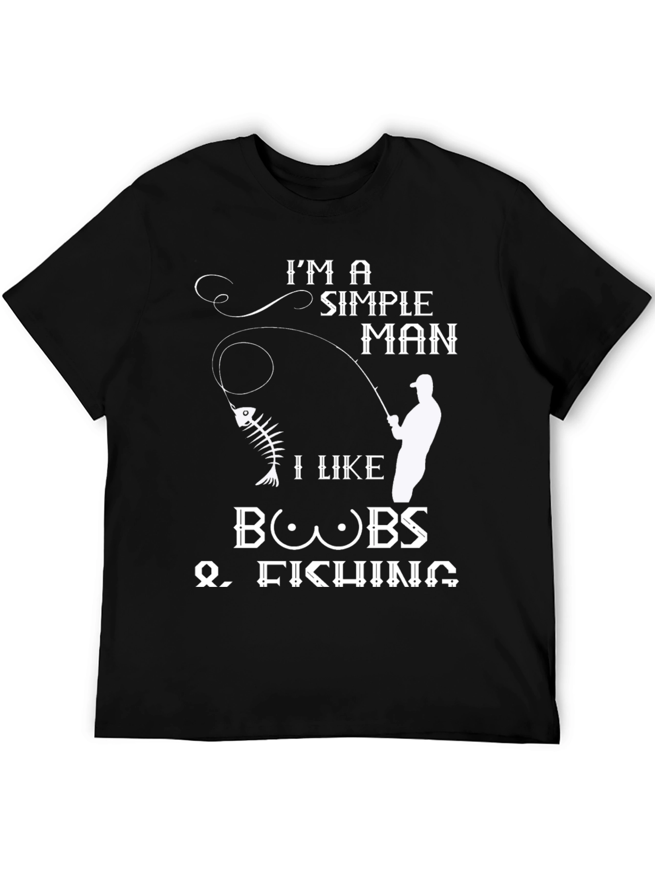 Simple Man Boobs Fishing Black Graphic Tee