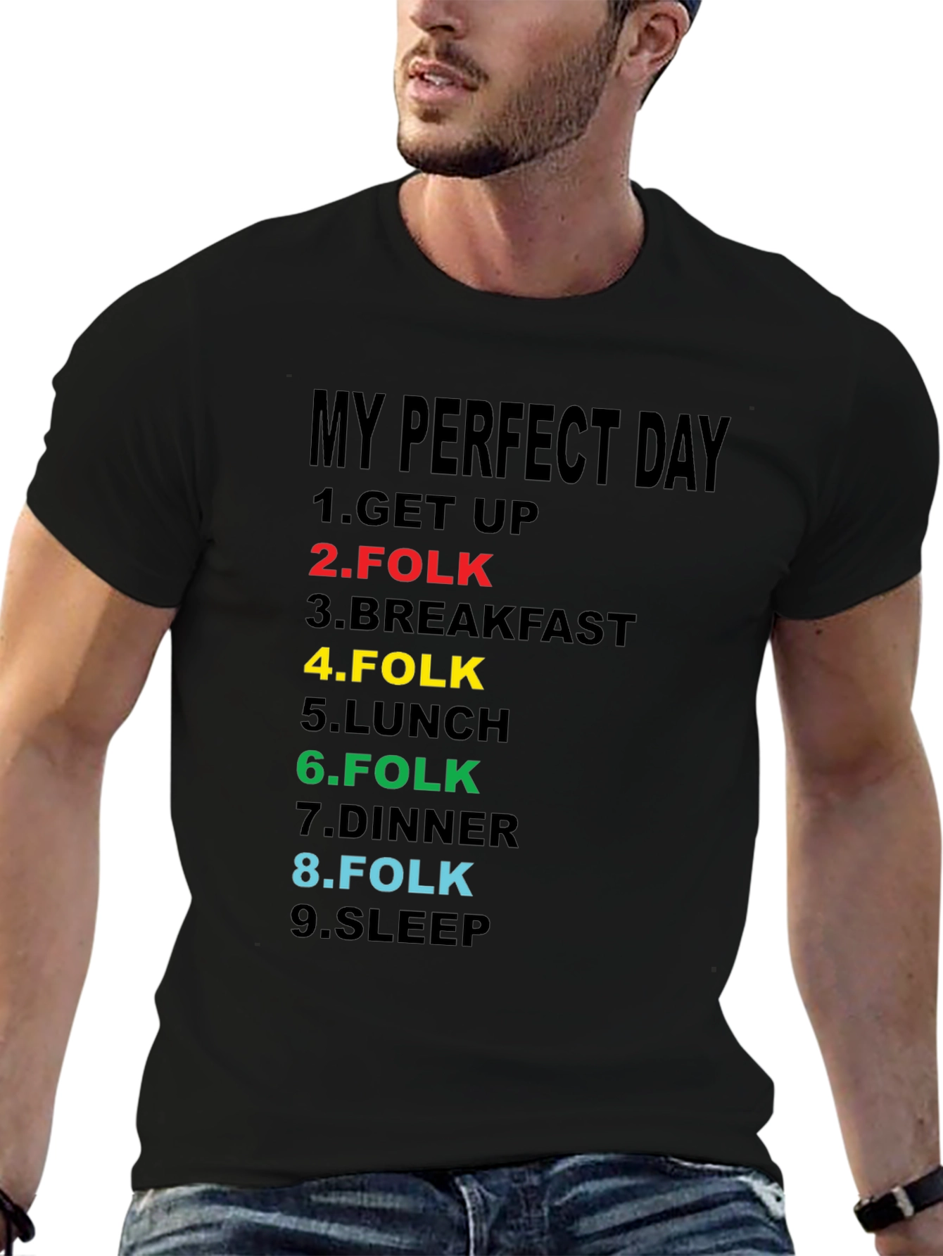 My Perfect Day Folk Music T-Shirt