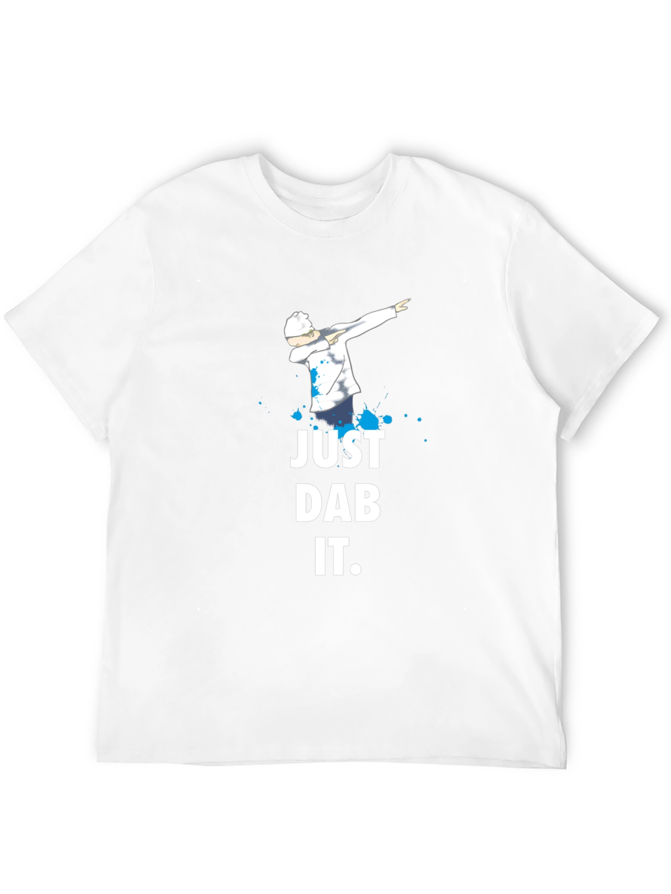 Just Dab It T-Shirt - Trendy Graphic Tee