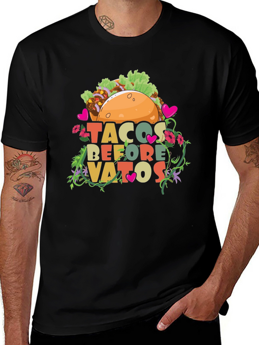 Tacos Before Vatos Graphic Tee - Foodie Humor