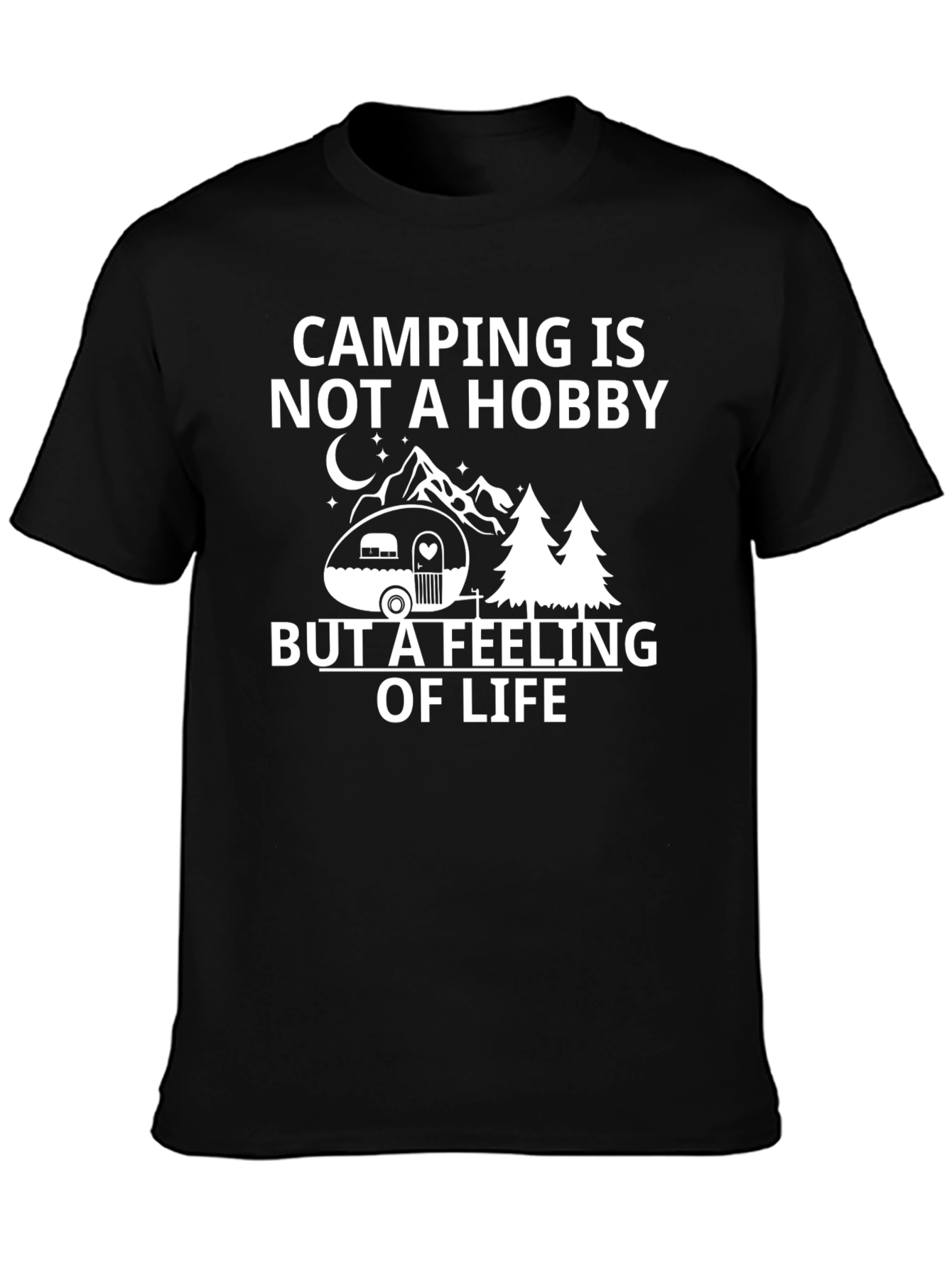 Camping is a Feeling T-Shirt