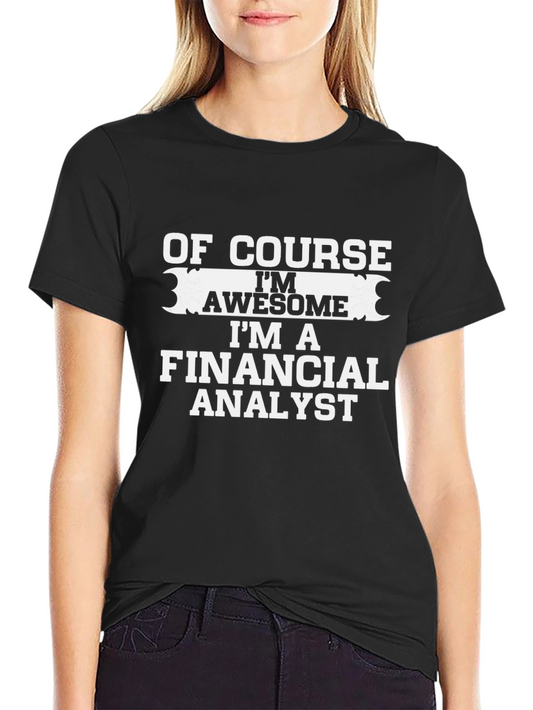 Funny Financial Analyst Black T-Shirt