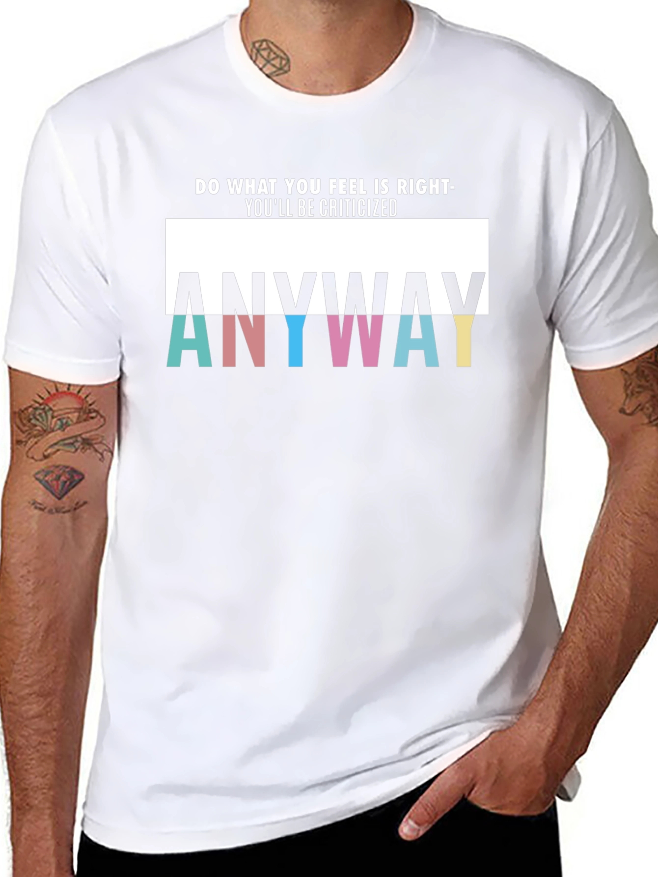 Anyway Graphic T-Shirt - Do Whats Right