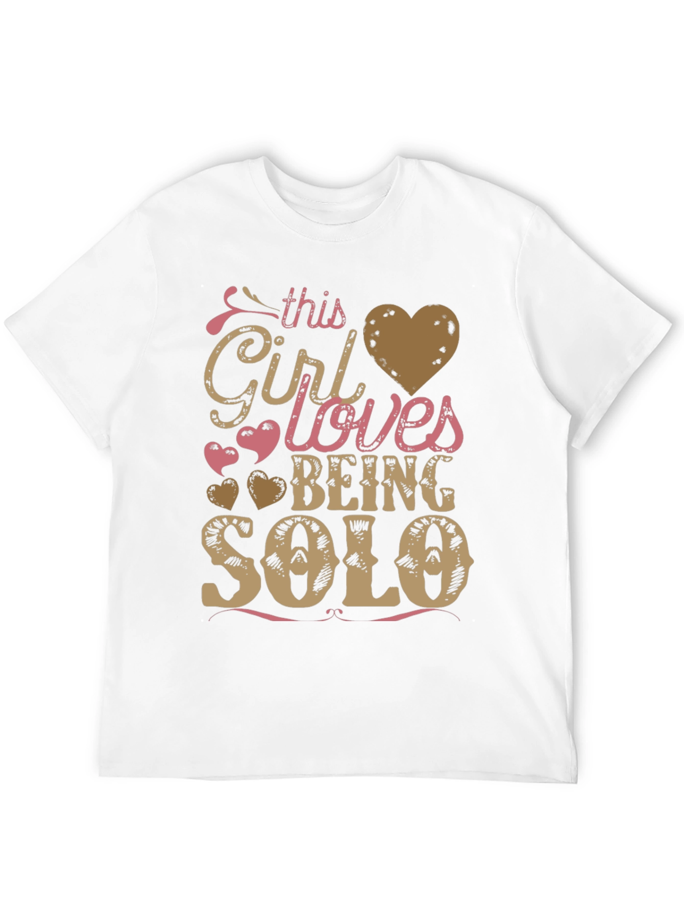 Girl Loves Being Solo T-Shirt