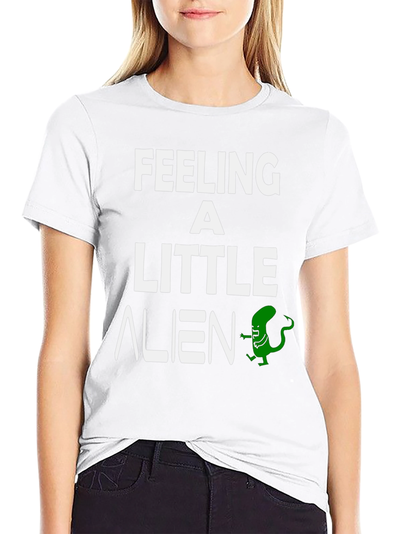 Feeling a Little Alien T-Shirt - Funny Graphic Tee