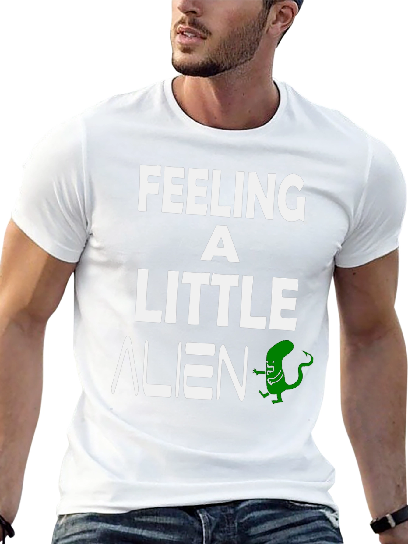 Feeling a Little Alien T-Shirt - Funny Graphic Tee