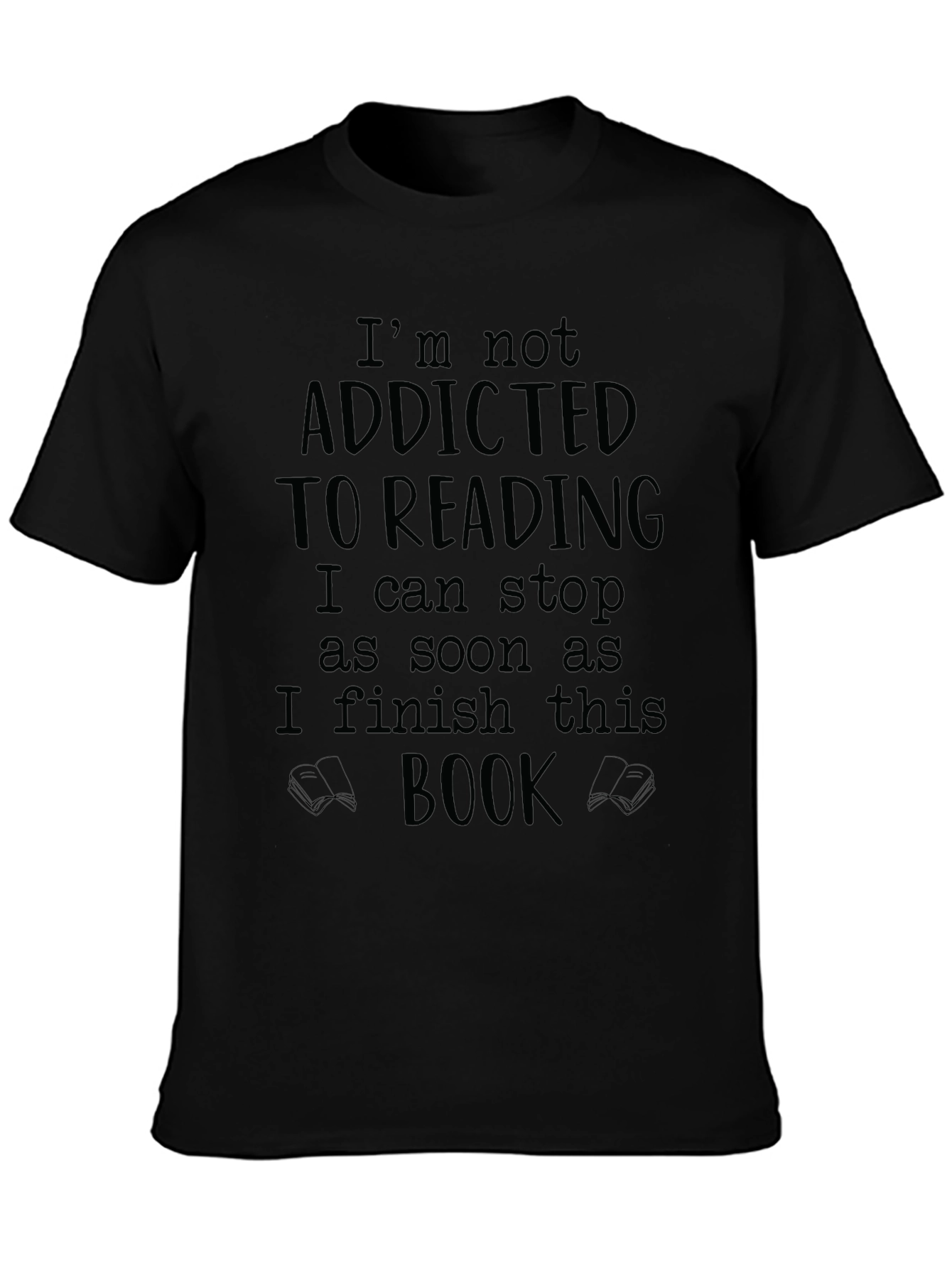 Funny Reading T-Shirt: Addicted to Books Graphic Tee