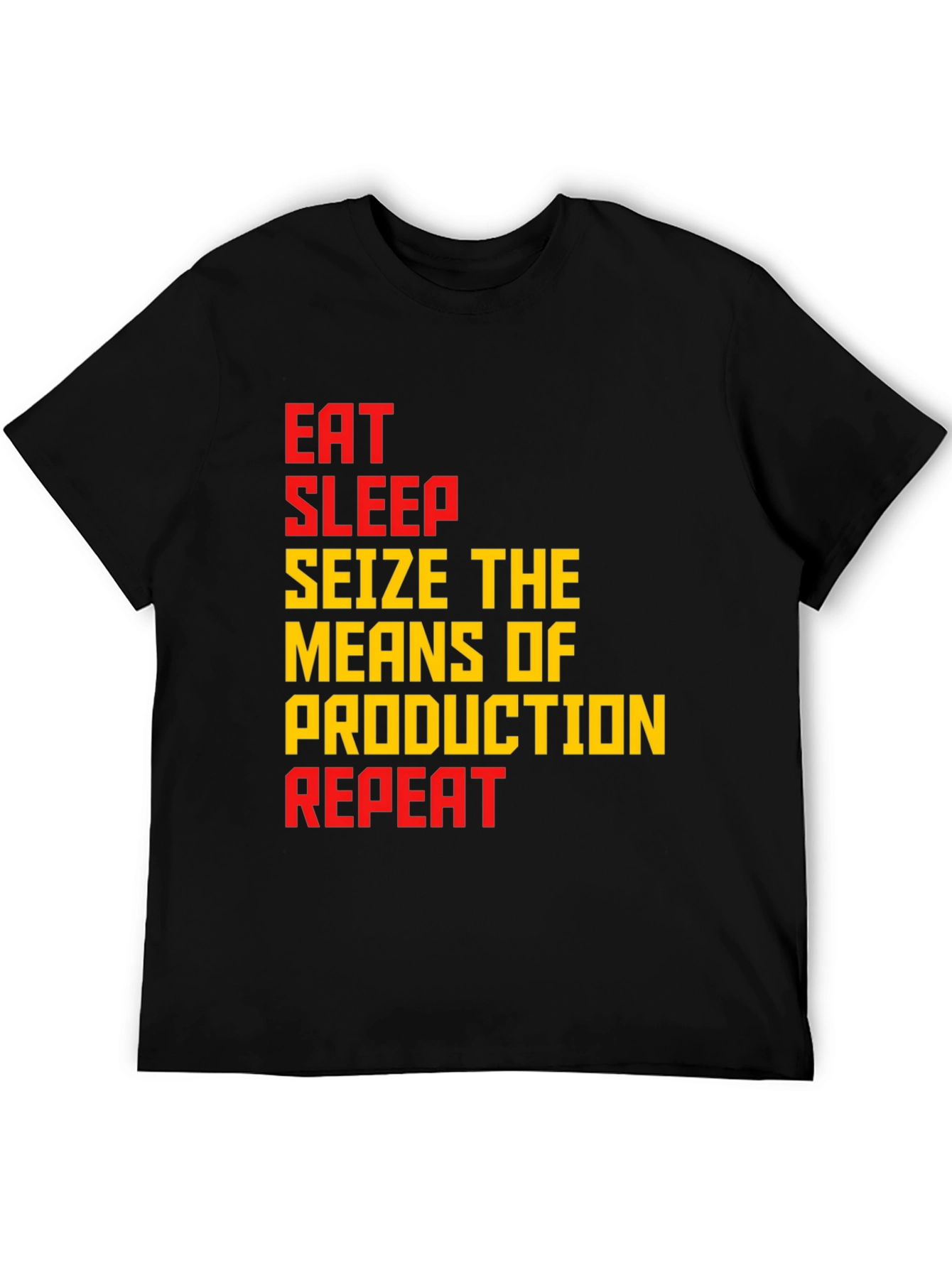Eat Sleep Seize Production Repeat Graphic Tee