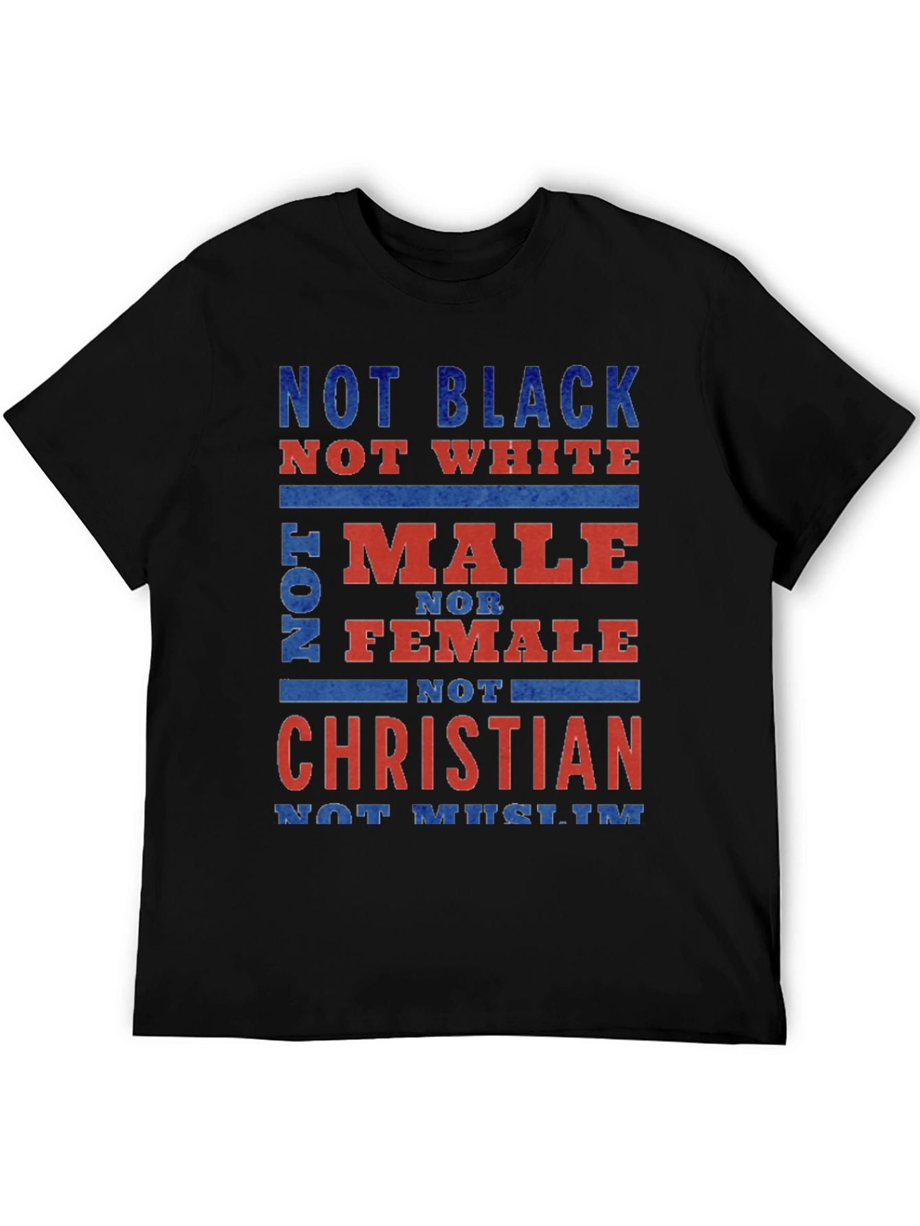 Not Black Not White T-Shirt