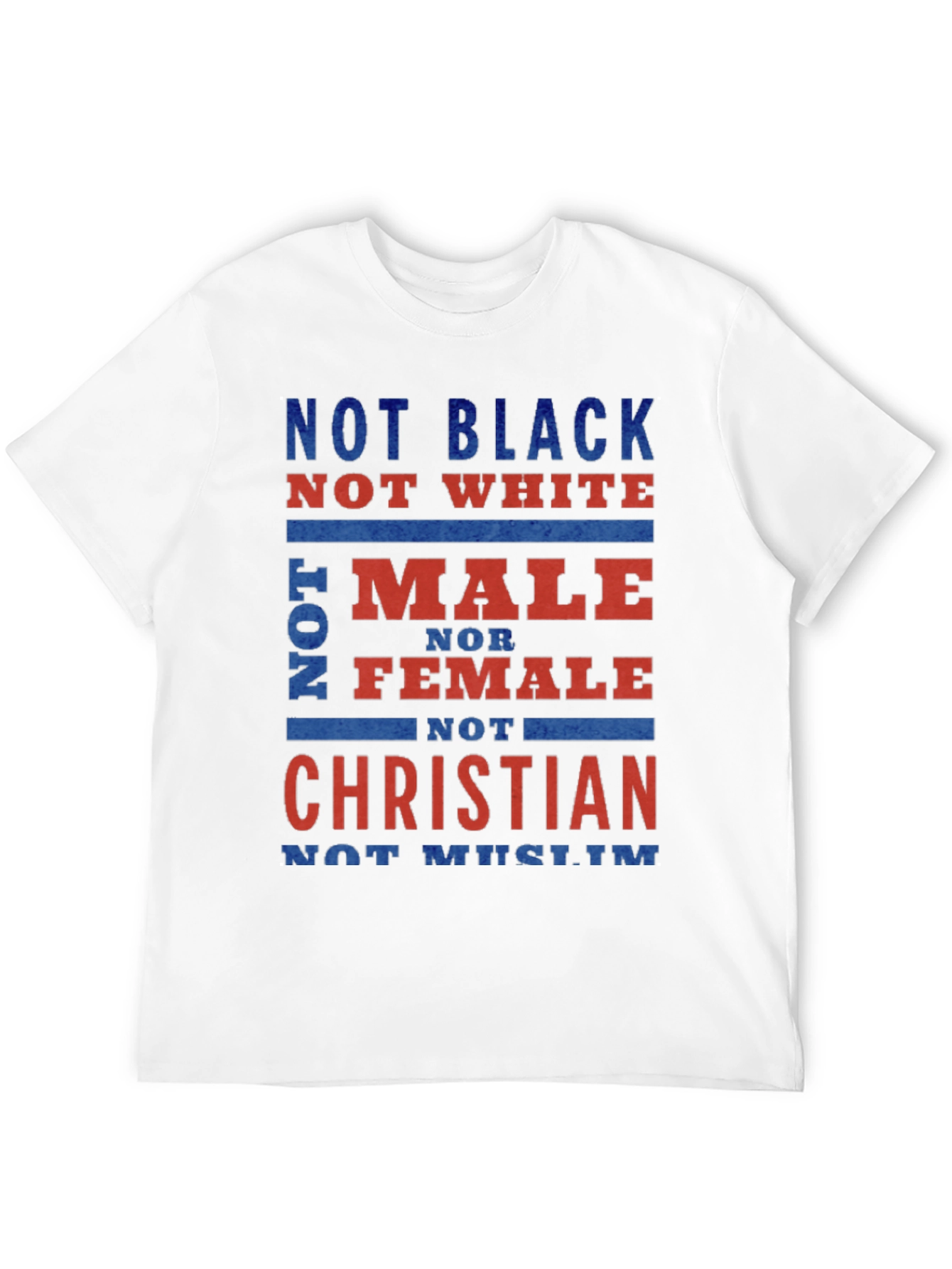 Not Black Not White T-Shirt