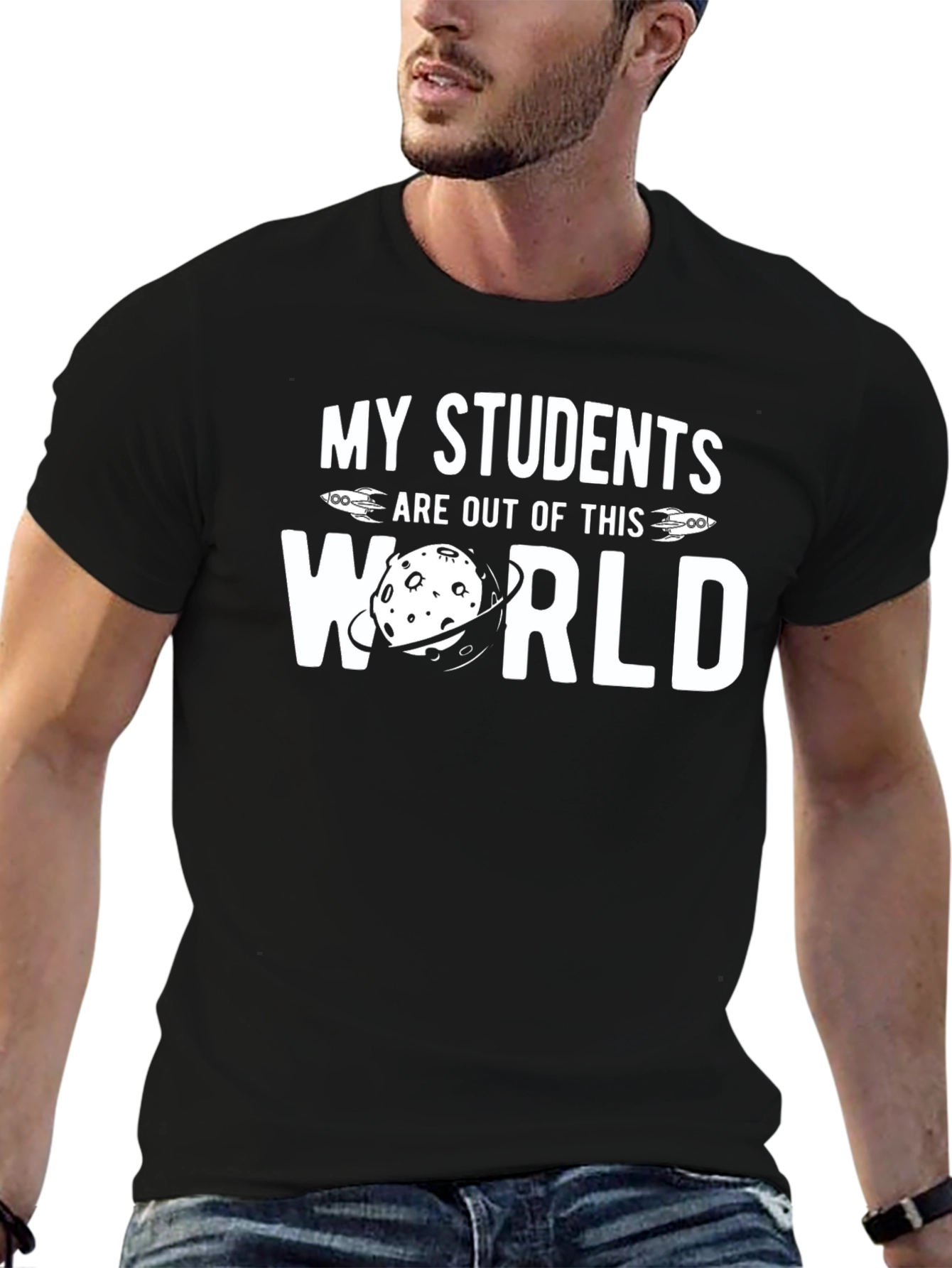 My Students Are Out of This World T-Shirt