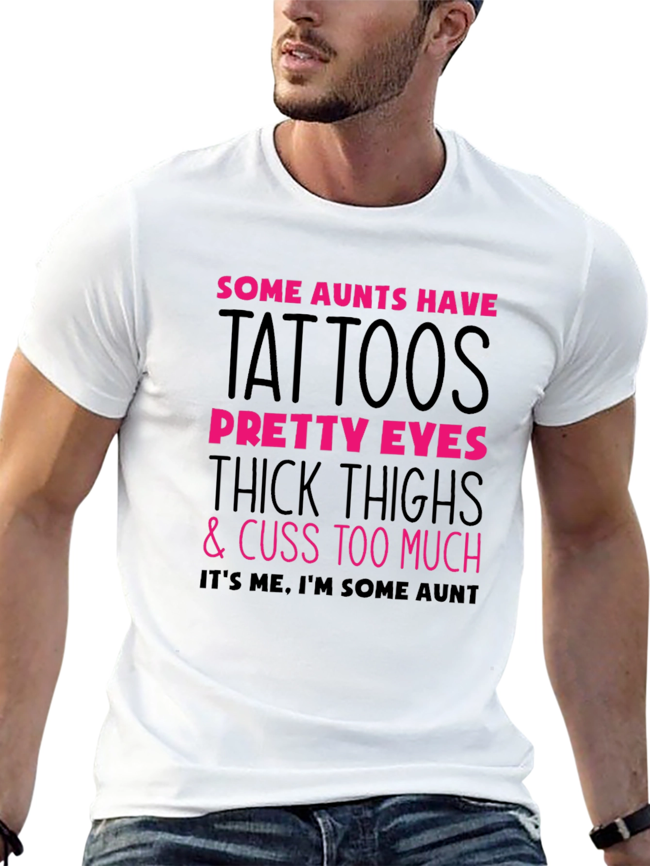 Some Aunts Have Tattoos Graphic Tee