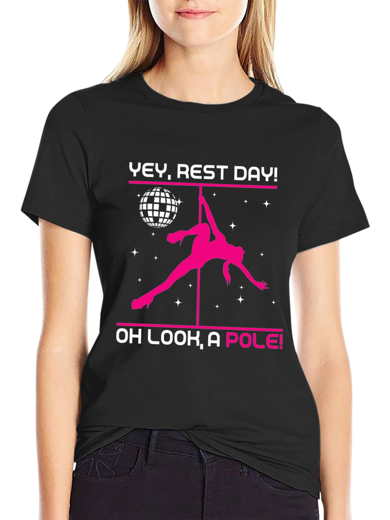 Yey Rest Day! Pole Dancing T-Shirt