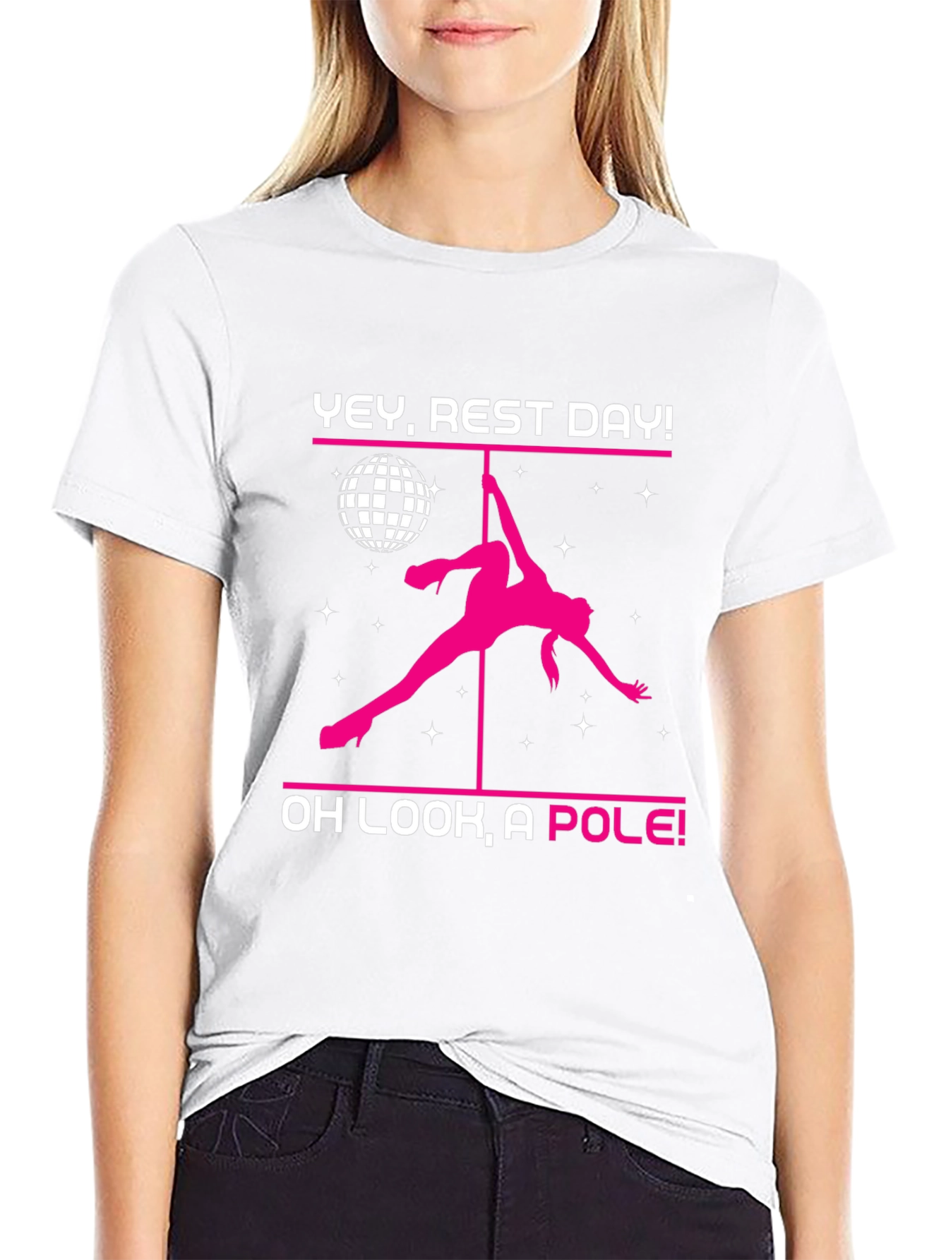 Yey Rest Day! Pole Dancing T-Shirt