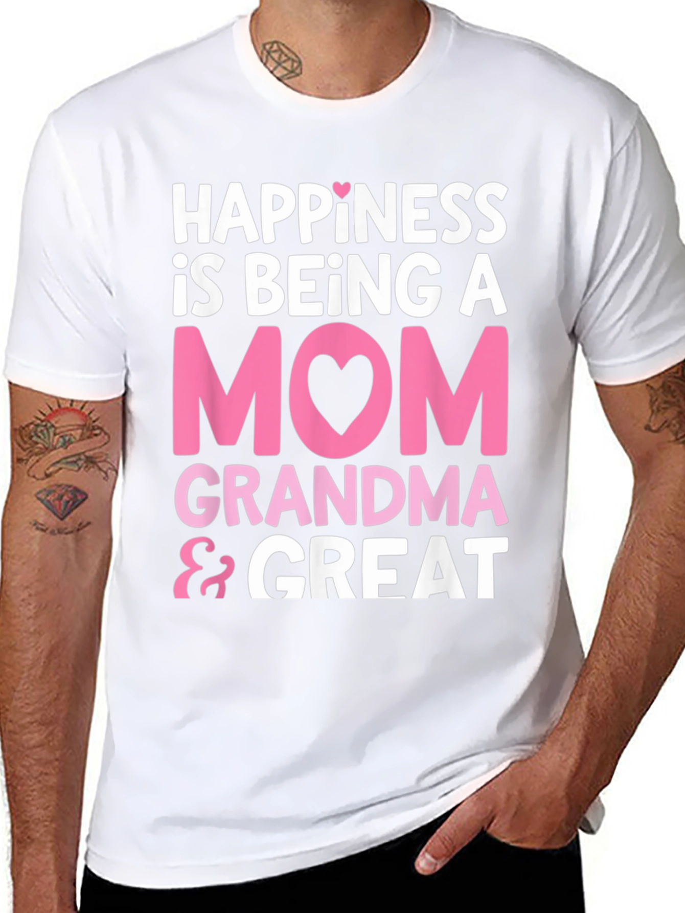 Happiness is Being A Mom Grandma & Great T-Shirt