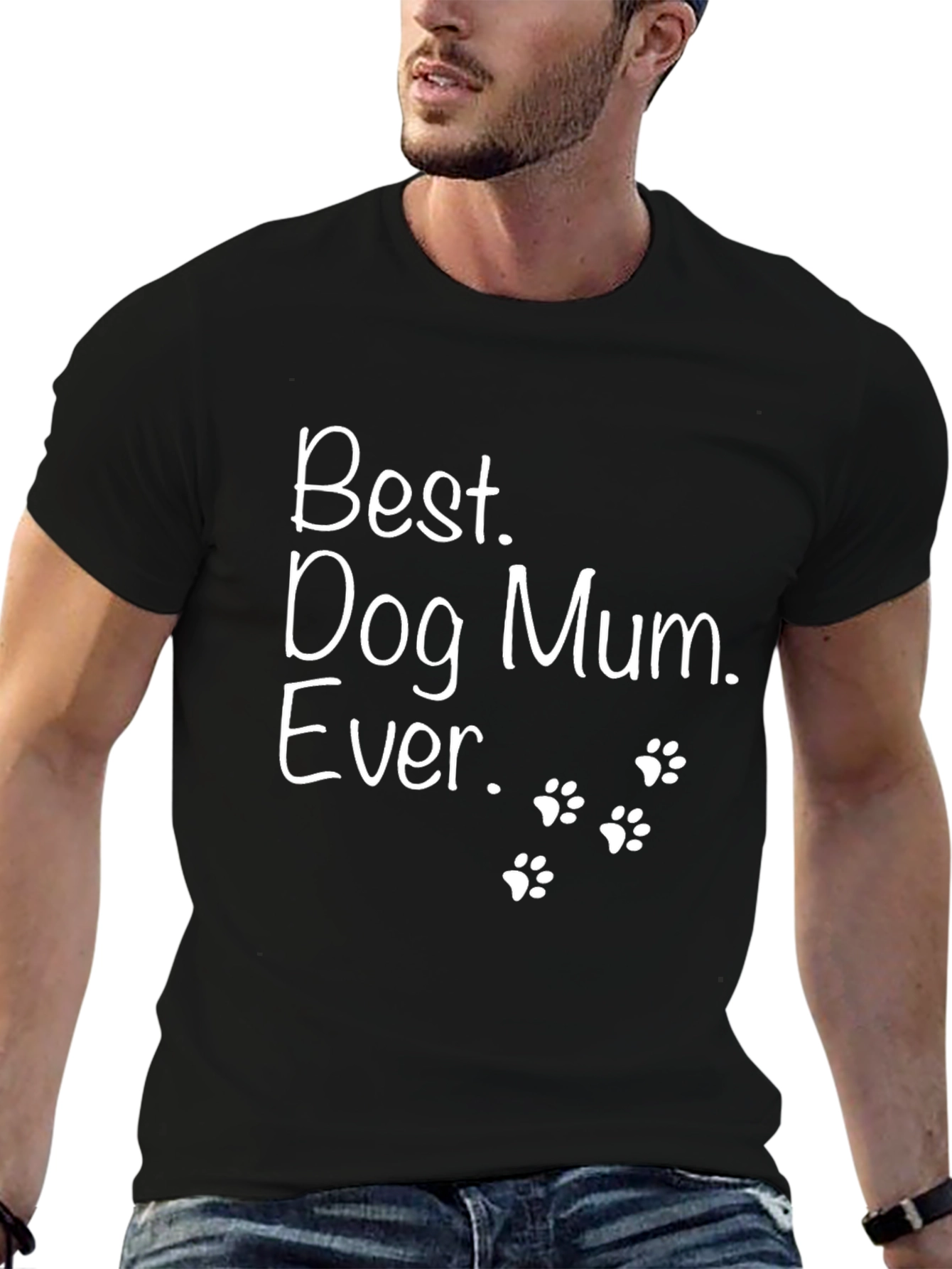 Best Dog Mum Ever Graphic T-Shirt Pet Lover Tee