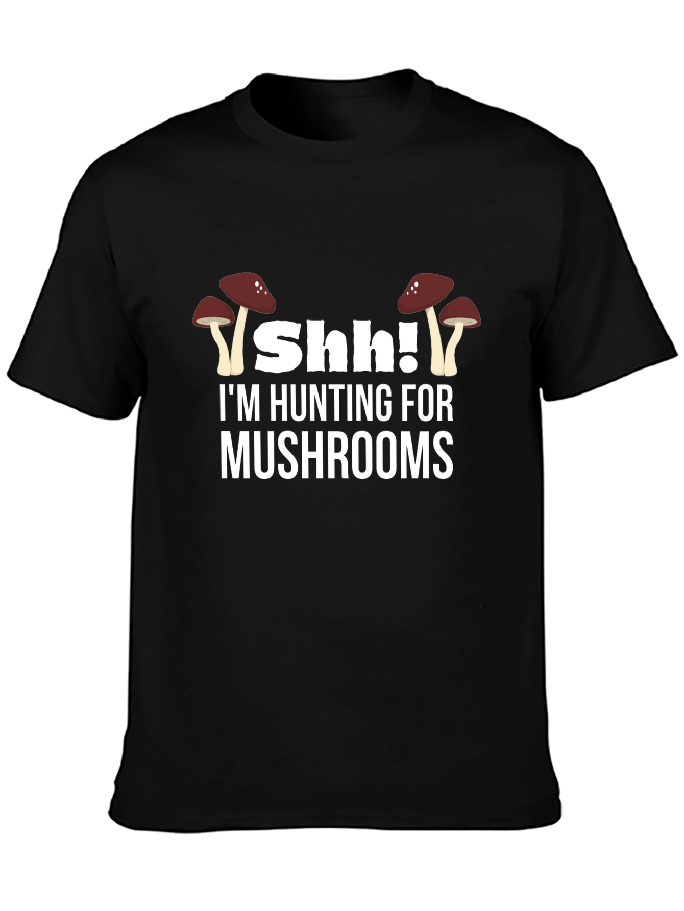 Shh! Hunting Mushrooms Graphic Tee - Black