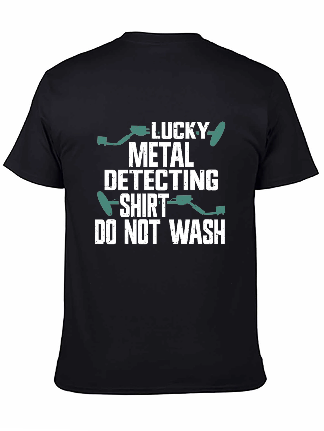 Lucky Metal Detecting Shirt - Funny Hobby Tee