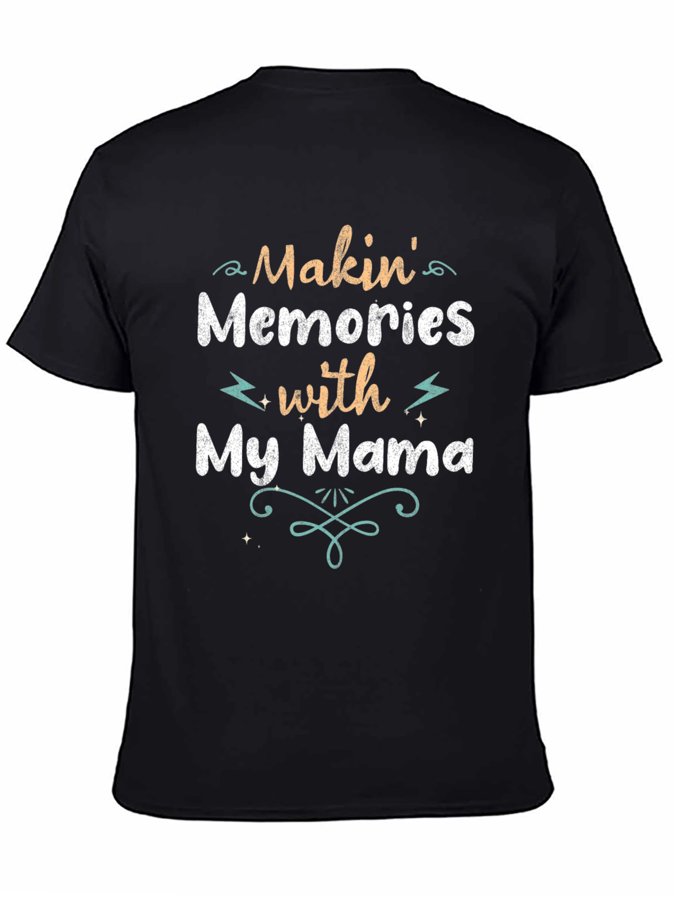 Makin Memories With My Mama T-Shirt